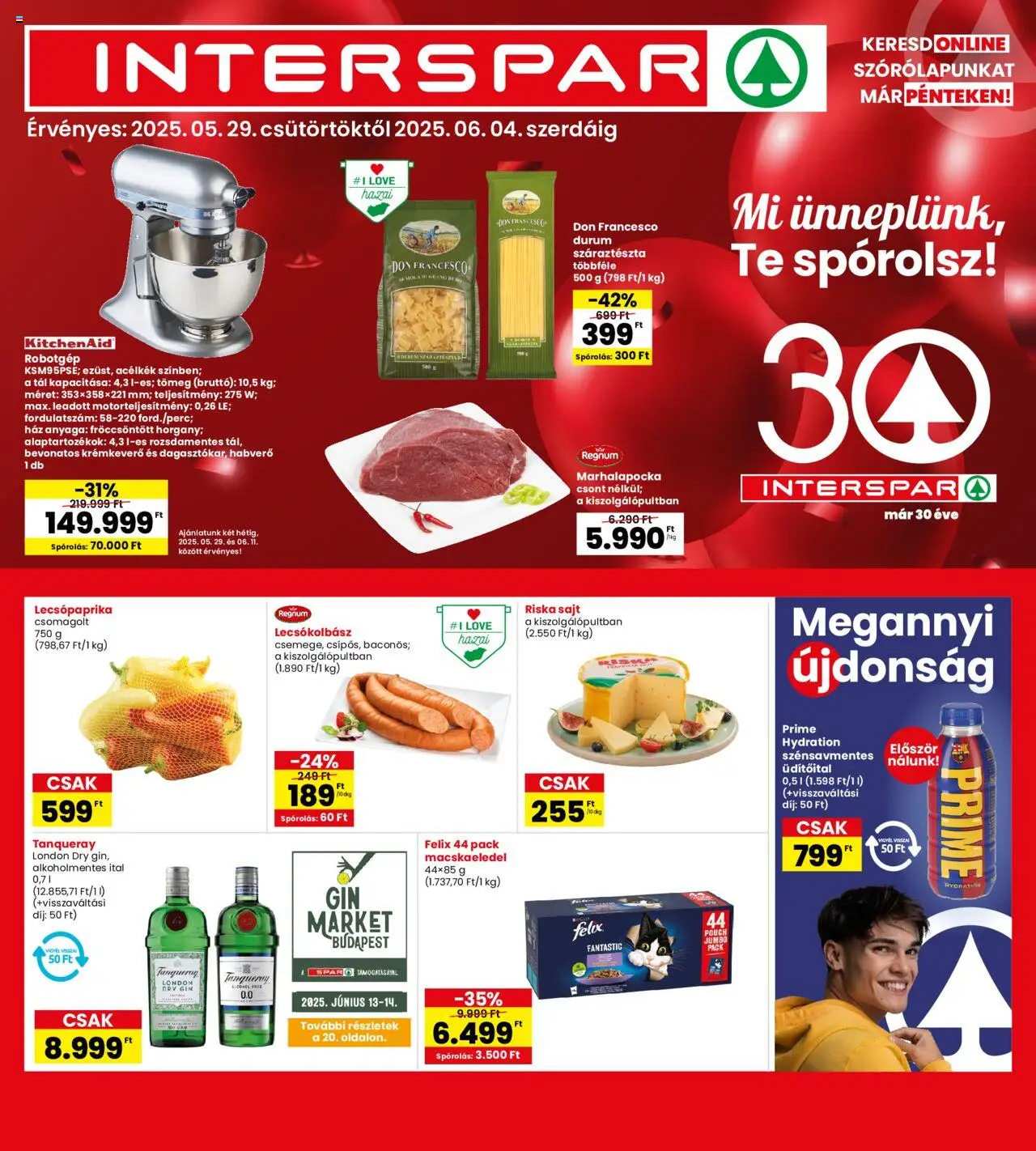 Interspar aktuális szórólap, érvényes 2025.05.29.-től - 1 oldal - Sajt, Gin, Habverő, Lecsópaprika, Lecsókolbász, Robotgép, Riska sajt, Riska
