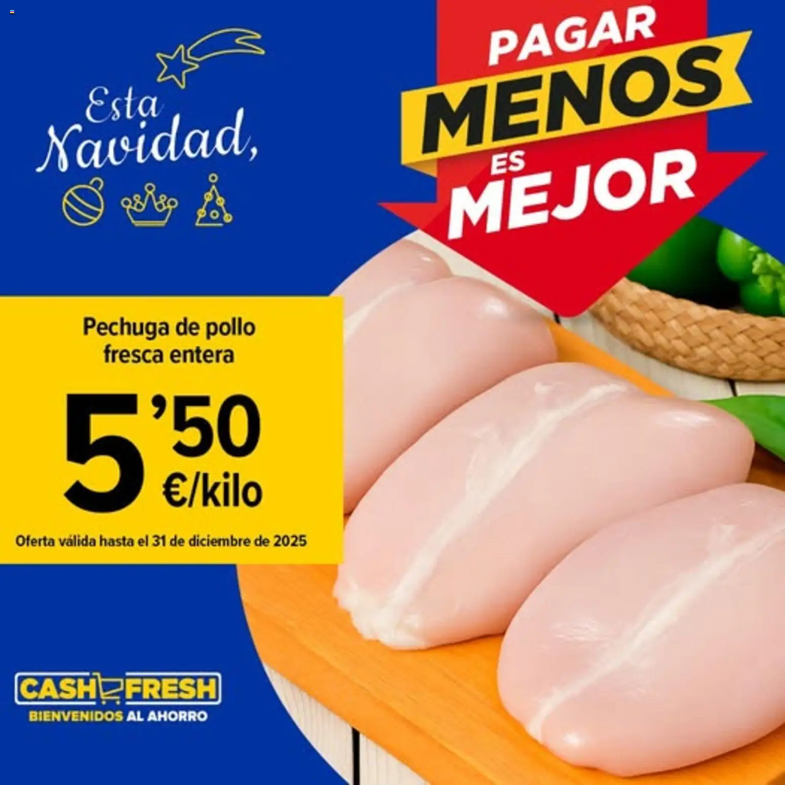 Vista previa del folleto de la tienda Cash Fresh válido desde el 09/12/2025 - Pollo