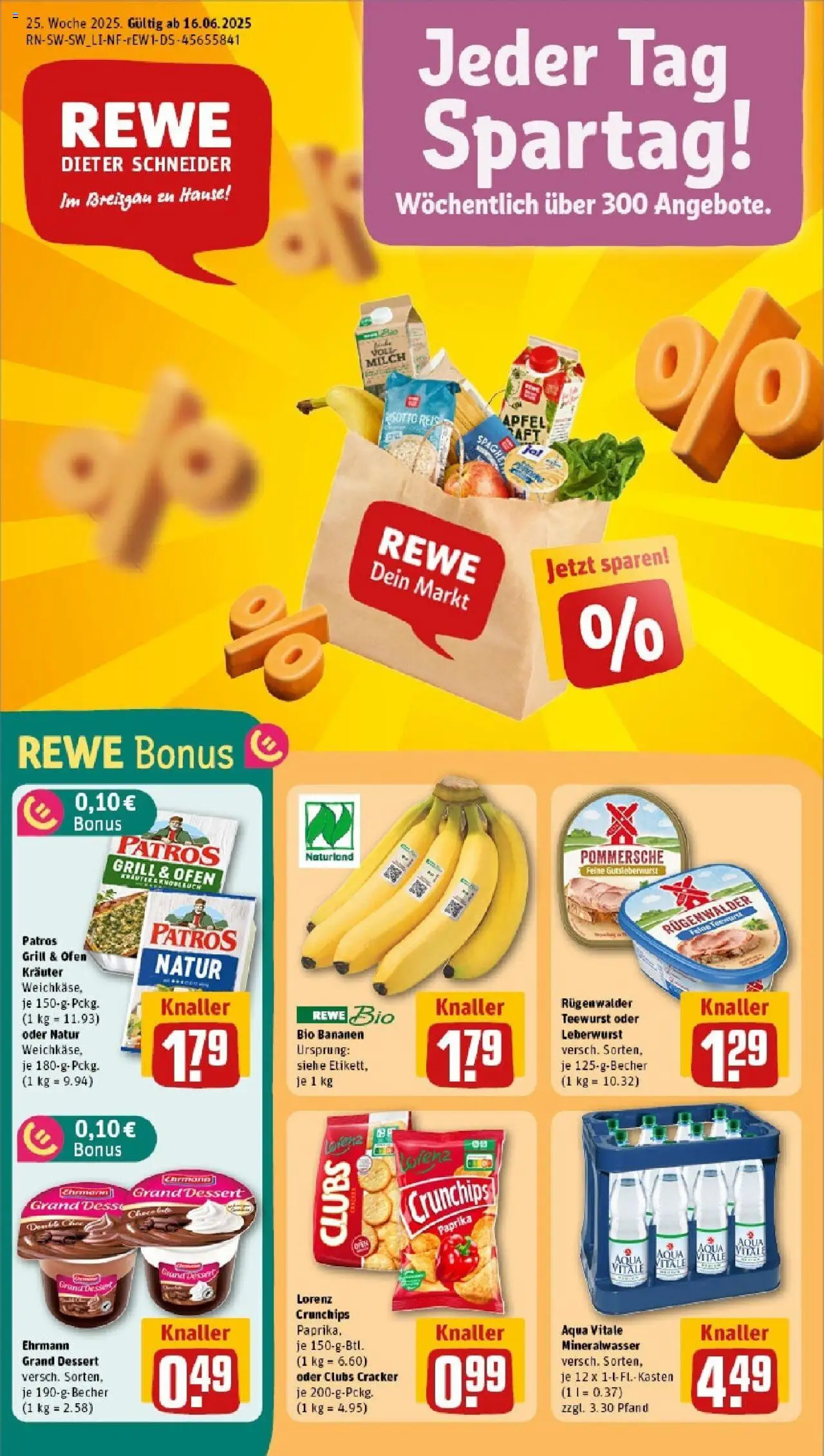 REWE Prospekt ab 15.06.2025 nächste Woche - Prospekt Kenzingen / Elz - Center - Chips, Grill, Bananen, Mineralwasser, Ofen, Paprika, Reis, Lorenz crunchips