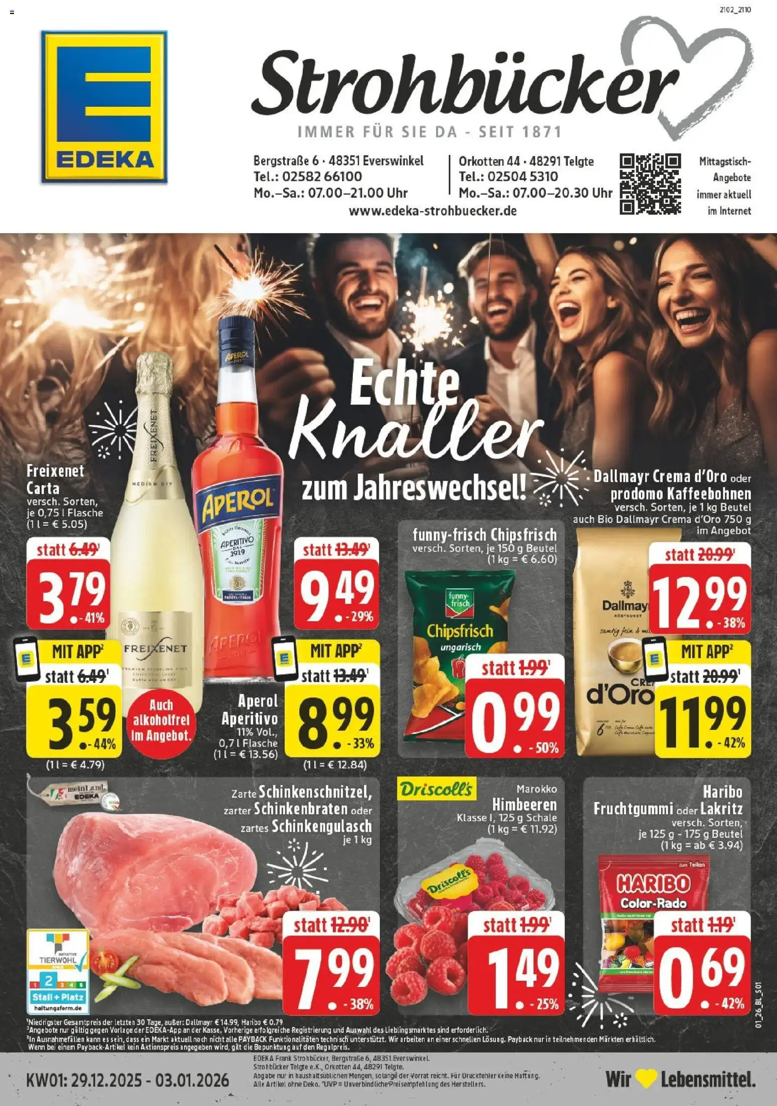 Vorschau von dem Prospekt des Geschäftes Edeka, gültig ab dem 28.12.2025 - Chips, Uhr, Haribo, Aperol, Himbeeren, Dallmayr, Freixenet