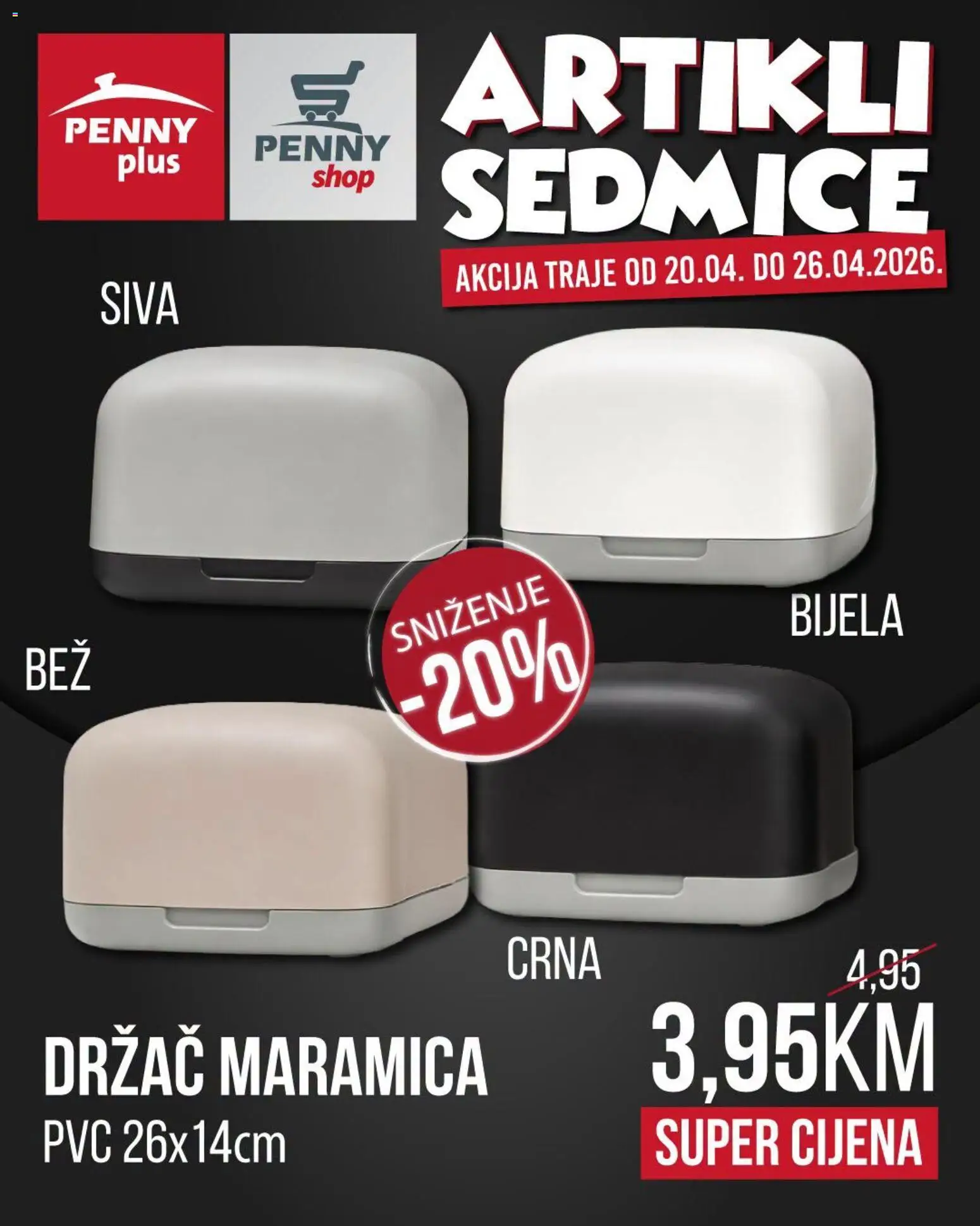 Pregled letka Penny Plus artikli sedmice trgovine Penny Plus vrijedi od 20.04.2026