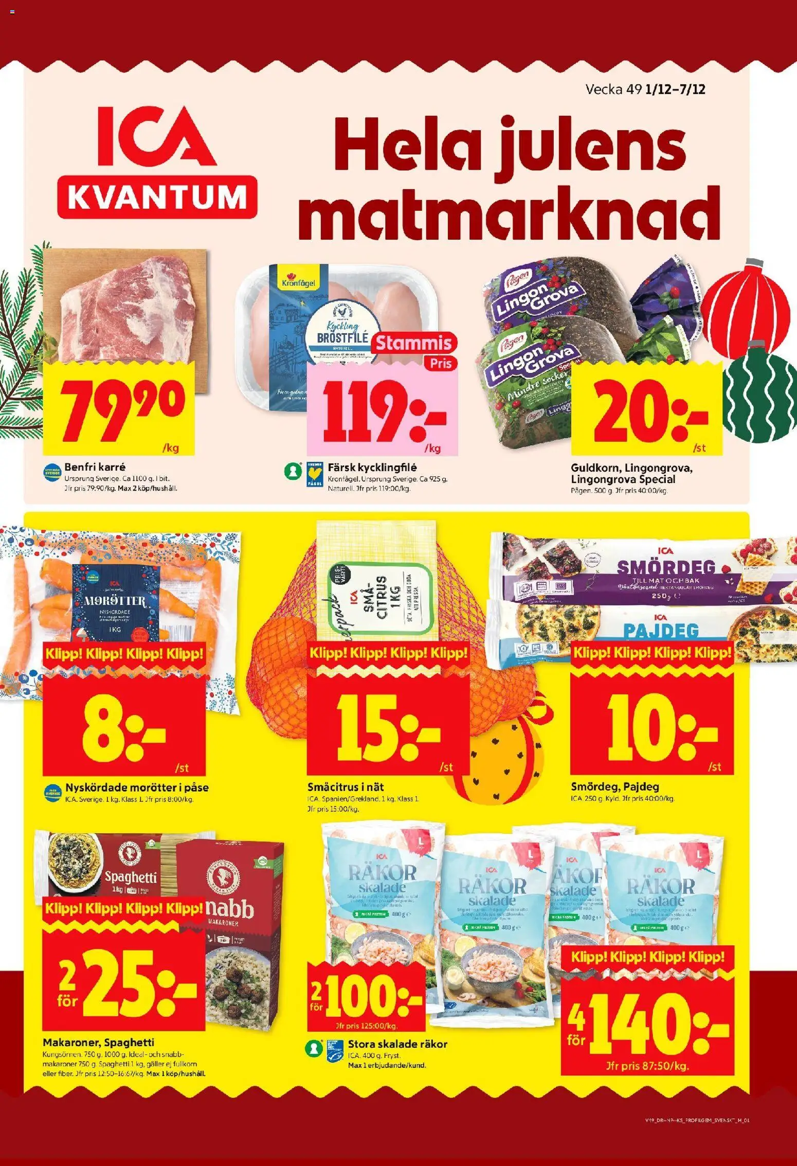 Förhandsgranska reklamblad Aktuella reklamblad ICA Kvantum från butik ICA Kvantum gäller från 01/12/2025