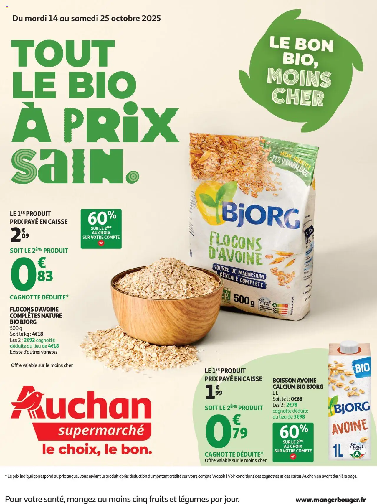 Auchan shop Tout le bio à prix sain dans votre super geldig vanaf 14/10/2025 - Paginanummer 1