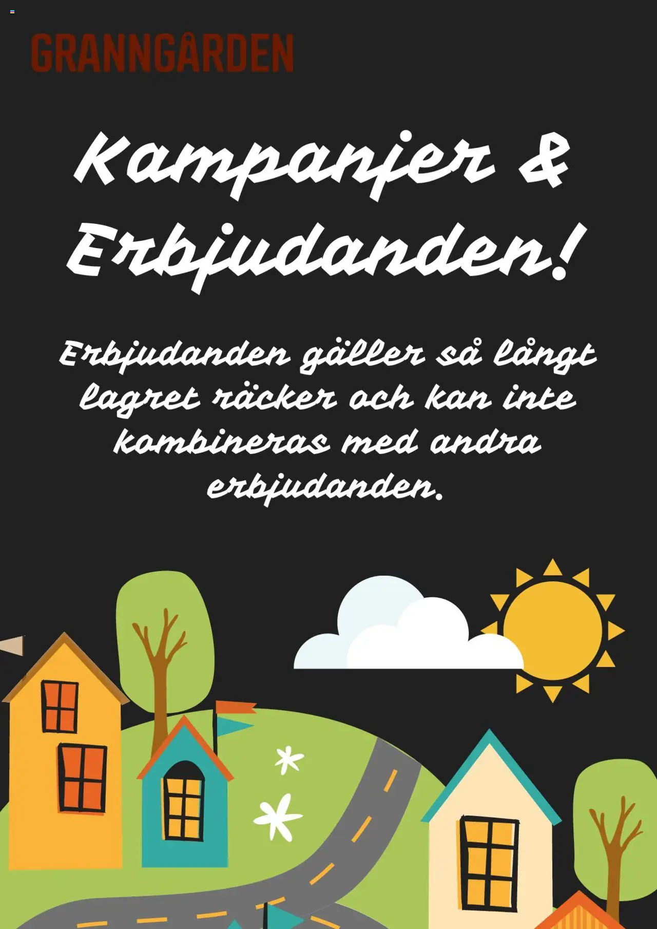 Aktuella reklamblad Granngården är giltig 01/07 2025 > Veckans Erbjudanden gäller från 01/07/2025 till 31/08/2025 sidnummer 1