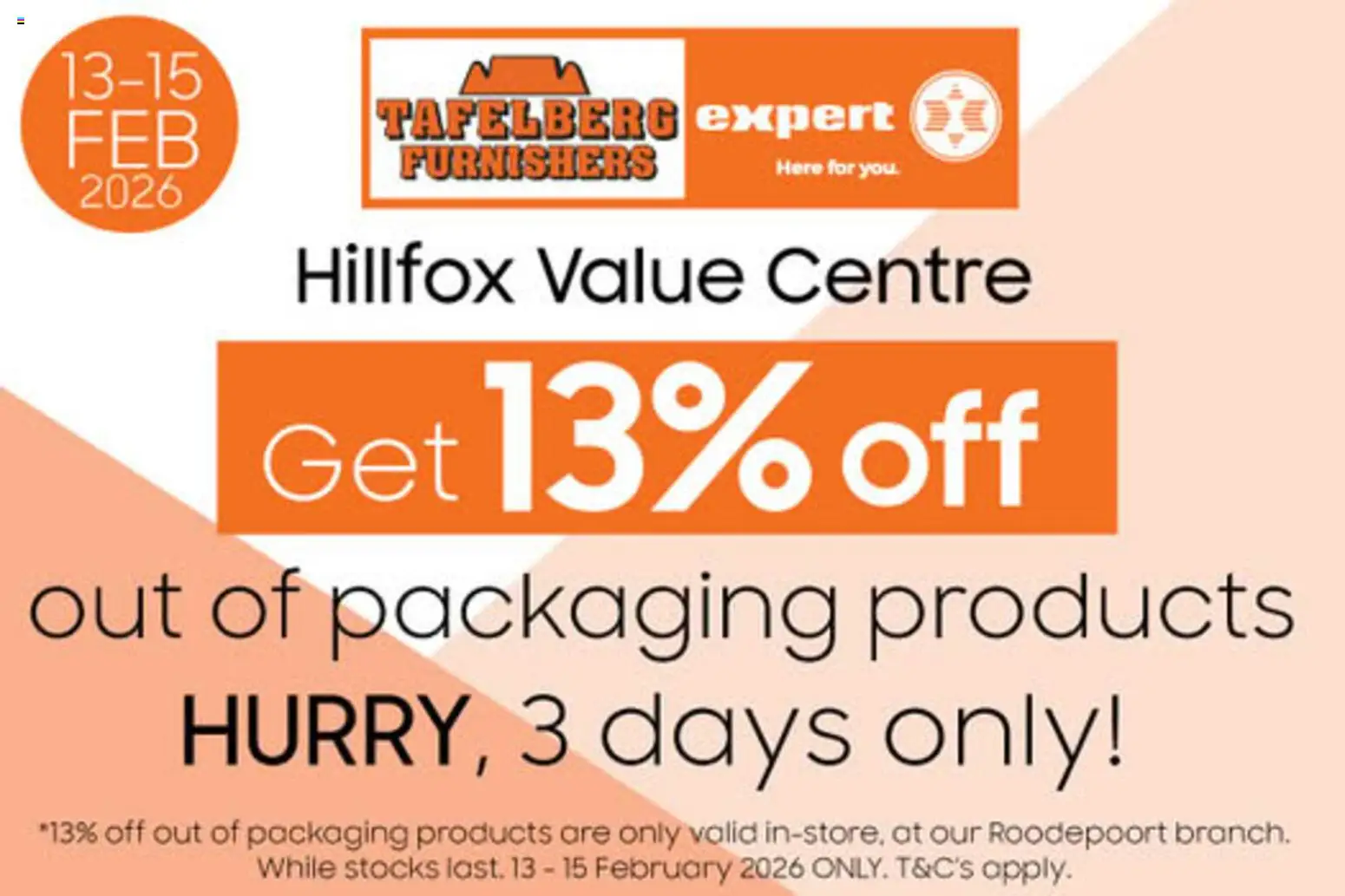 Preview of Tafelberg Furnishers flyer valid from 13/02/2026