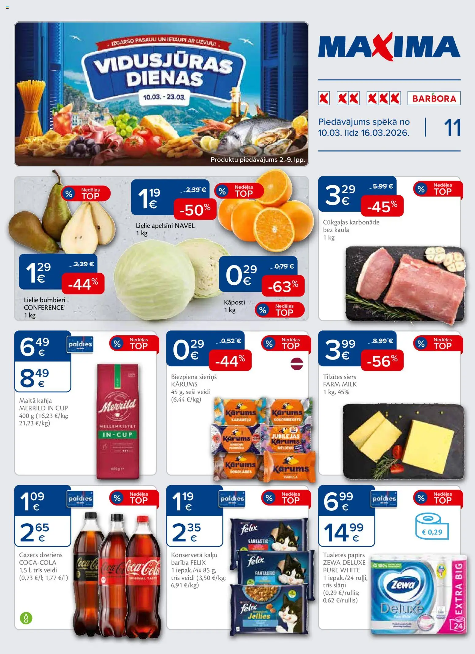 Skatīt Maxima akciju bukletu, derīgs no 10.03.2026.
