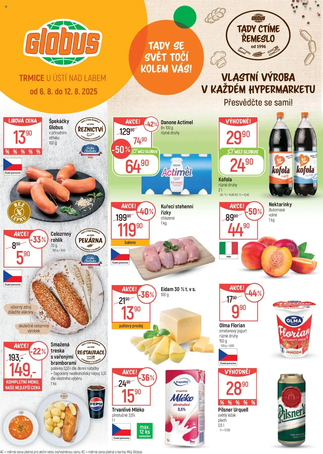  Globus leták od 06.08.2025 >> Akční nabídka "Trmice"