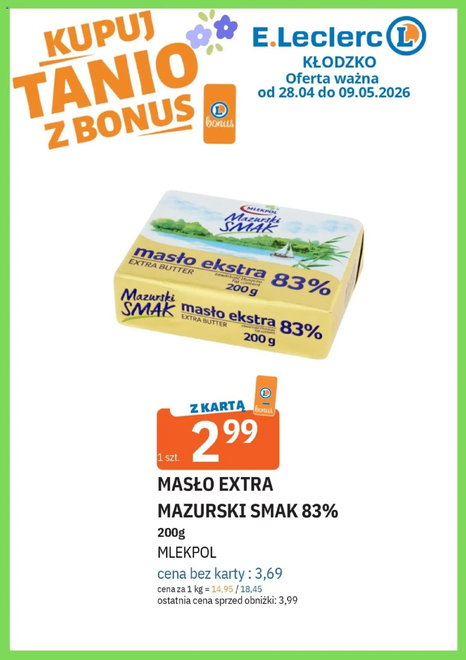 Pogląd gazetki "E.Leclerc gazetka - Kłodzko" ze sklepu E.Leclerc ważnej od 28.04.2026 - Masło, Karta, Masło extra