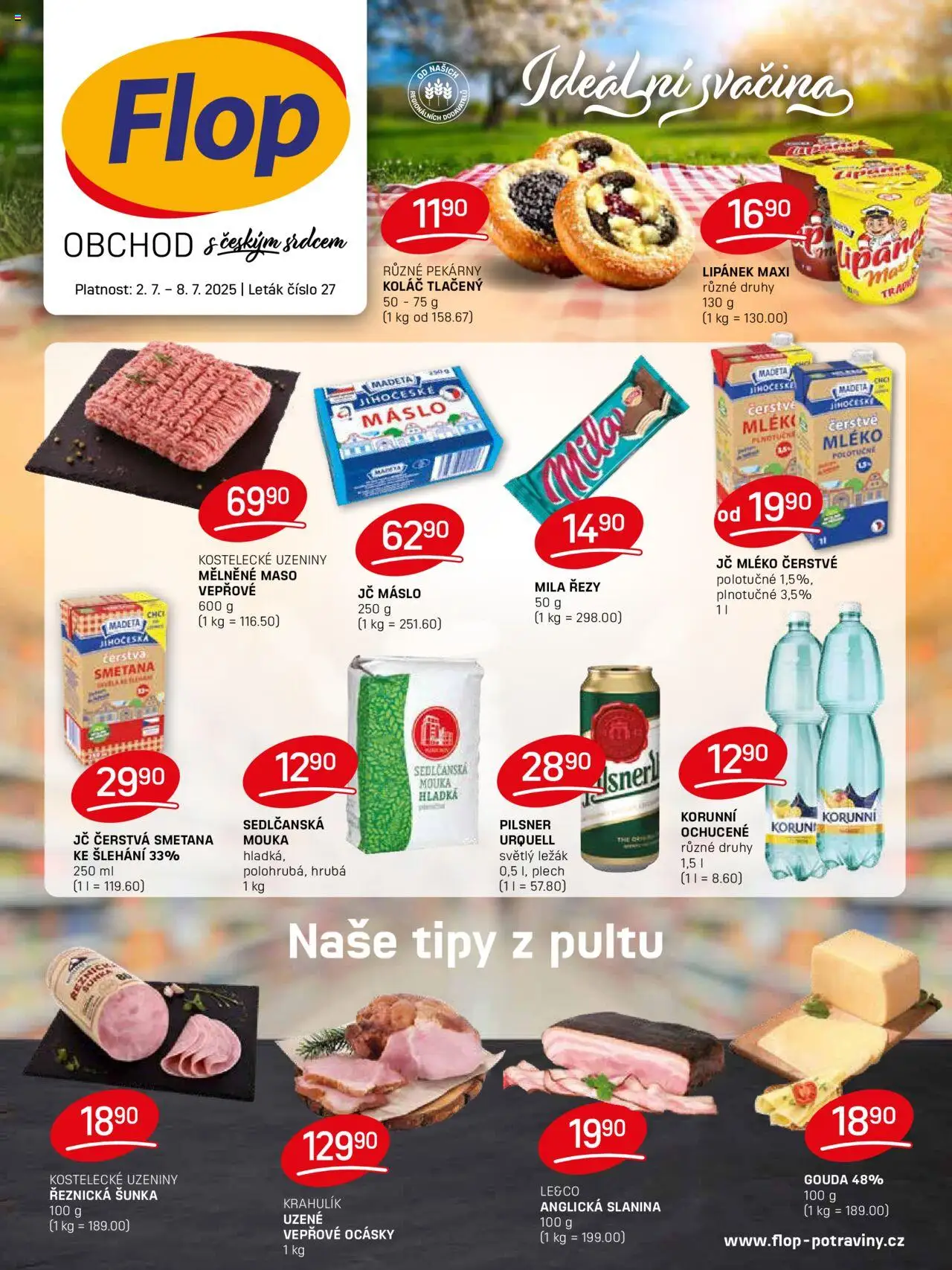  Flop Leták (02.07.2025 - 08.07.2025) - Pilsner Urquell, Smetana ke šlehání, Mila, Lipánek, Plech, Gouda, Uzeniny, Anglická slanina