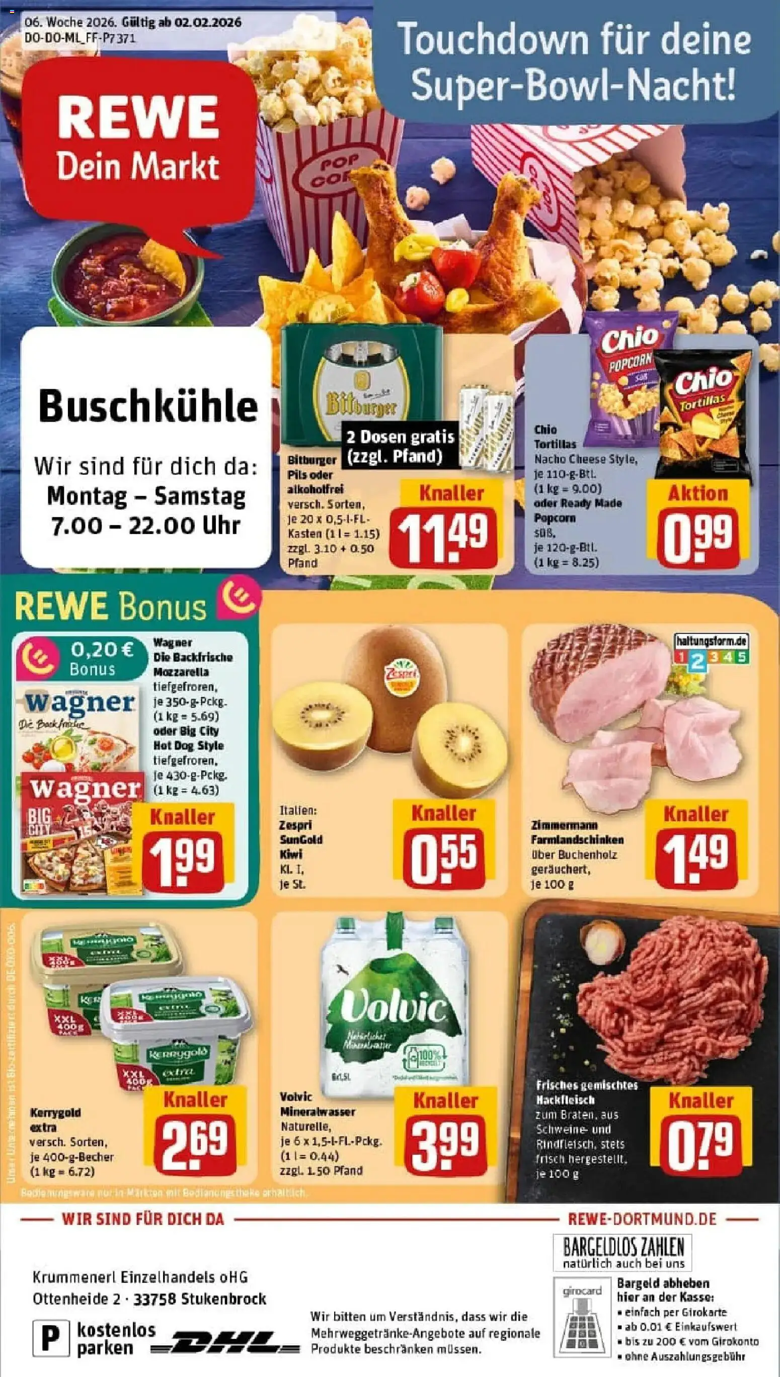 Vorschau von dem Prospekt des Geschäftes Rewe, gültig ab dem 02.02.2026 - Pizza, Chips, Butter, Mozzarella, Mineralwasser, Hackfleisch, Popcorn, Bitburger