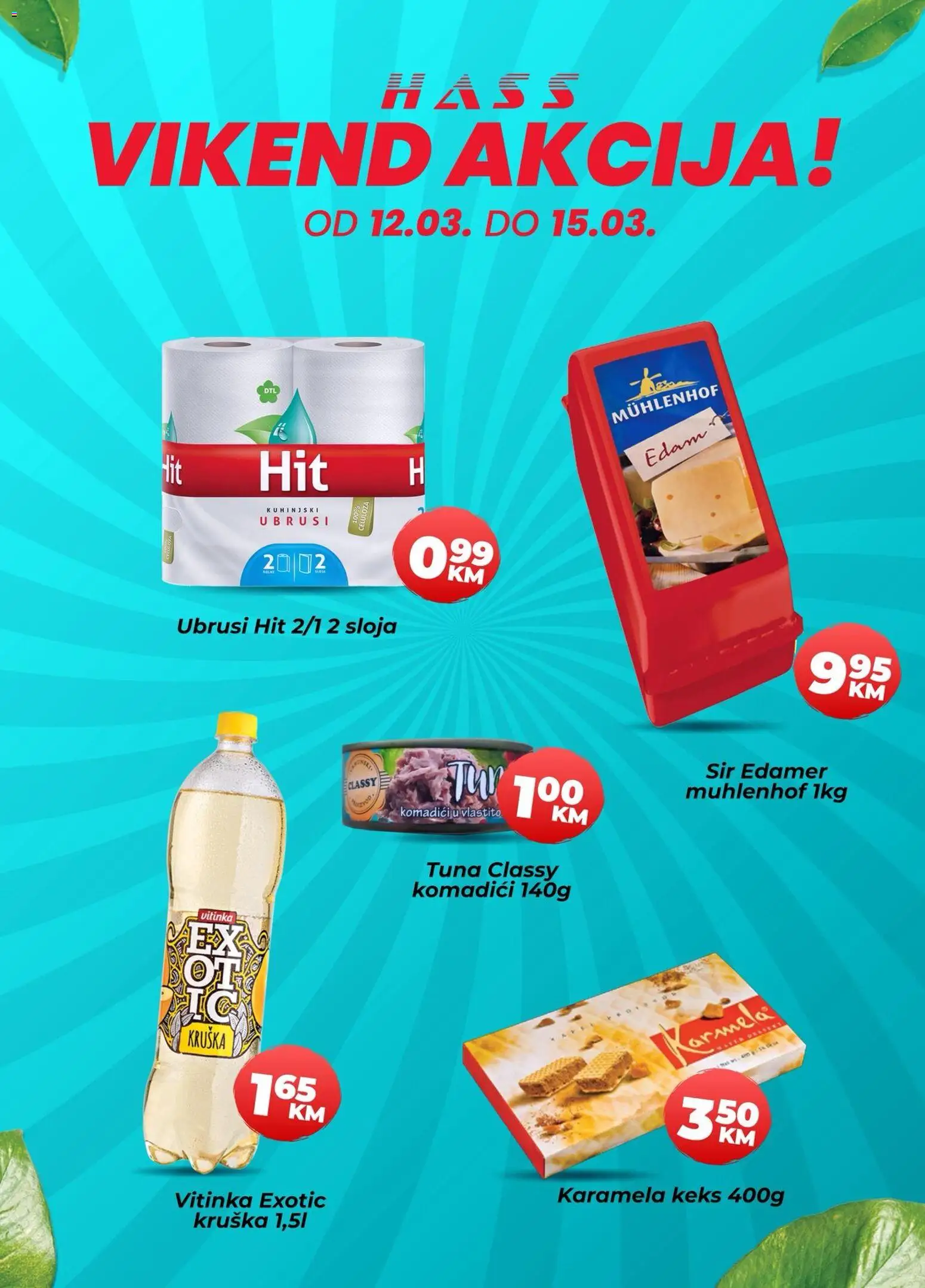 Pregled letka Hass vikend akcija trgovine Hass vrijedi od 12.03.2026