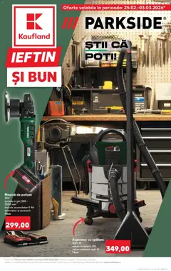 Previzualizarea de cataloage: Kaufland Ploiești valabil de la 25.02.2026