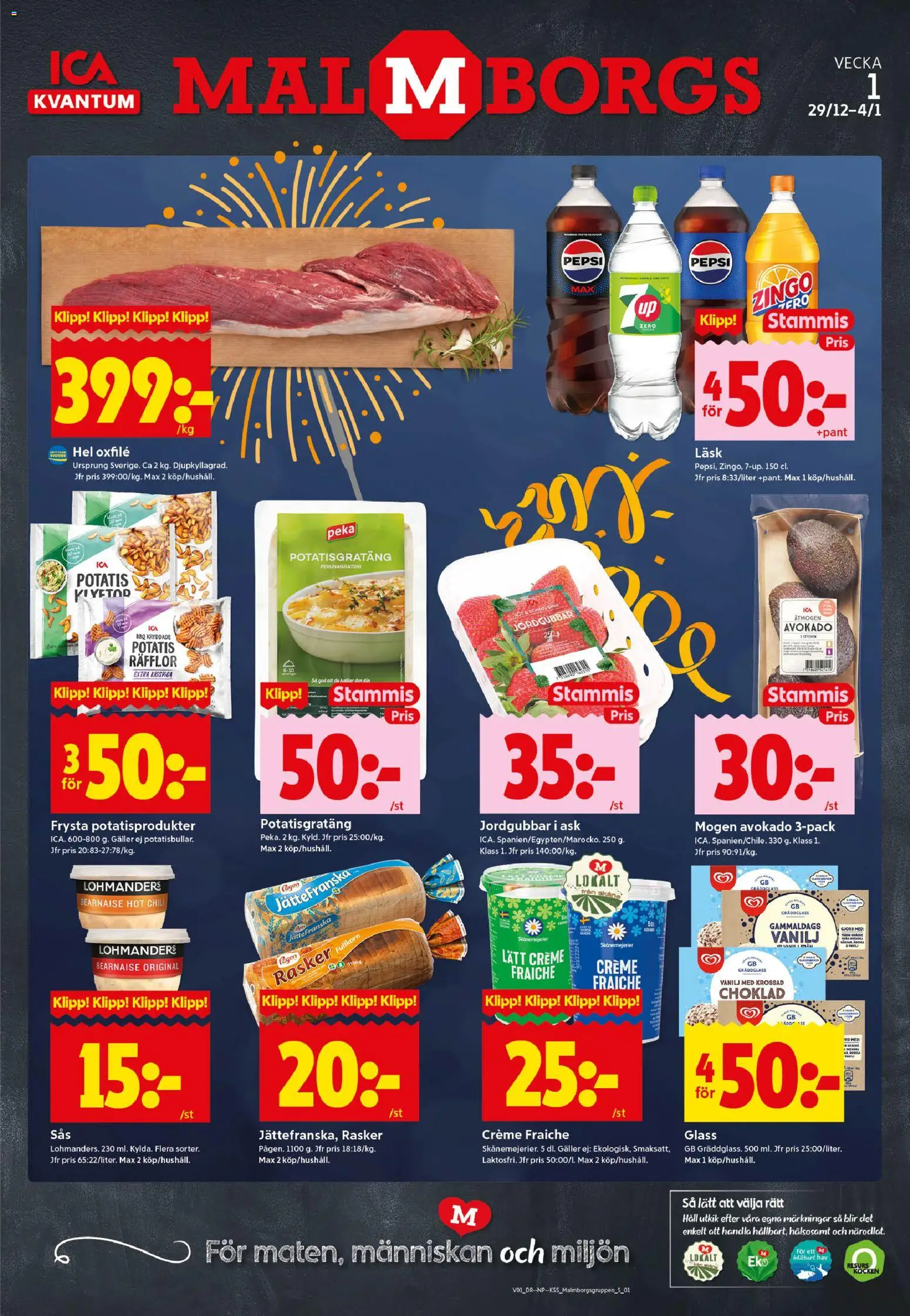 Förhandsgranska reklamblad Malmö från butik ICA Kvantum gäller från 30/12/2025 - Potatisgratäng, Potatis, Avokado, Jordgubbar, Galler, Håv, Häll, Oxfilé