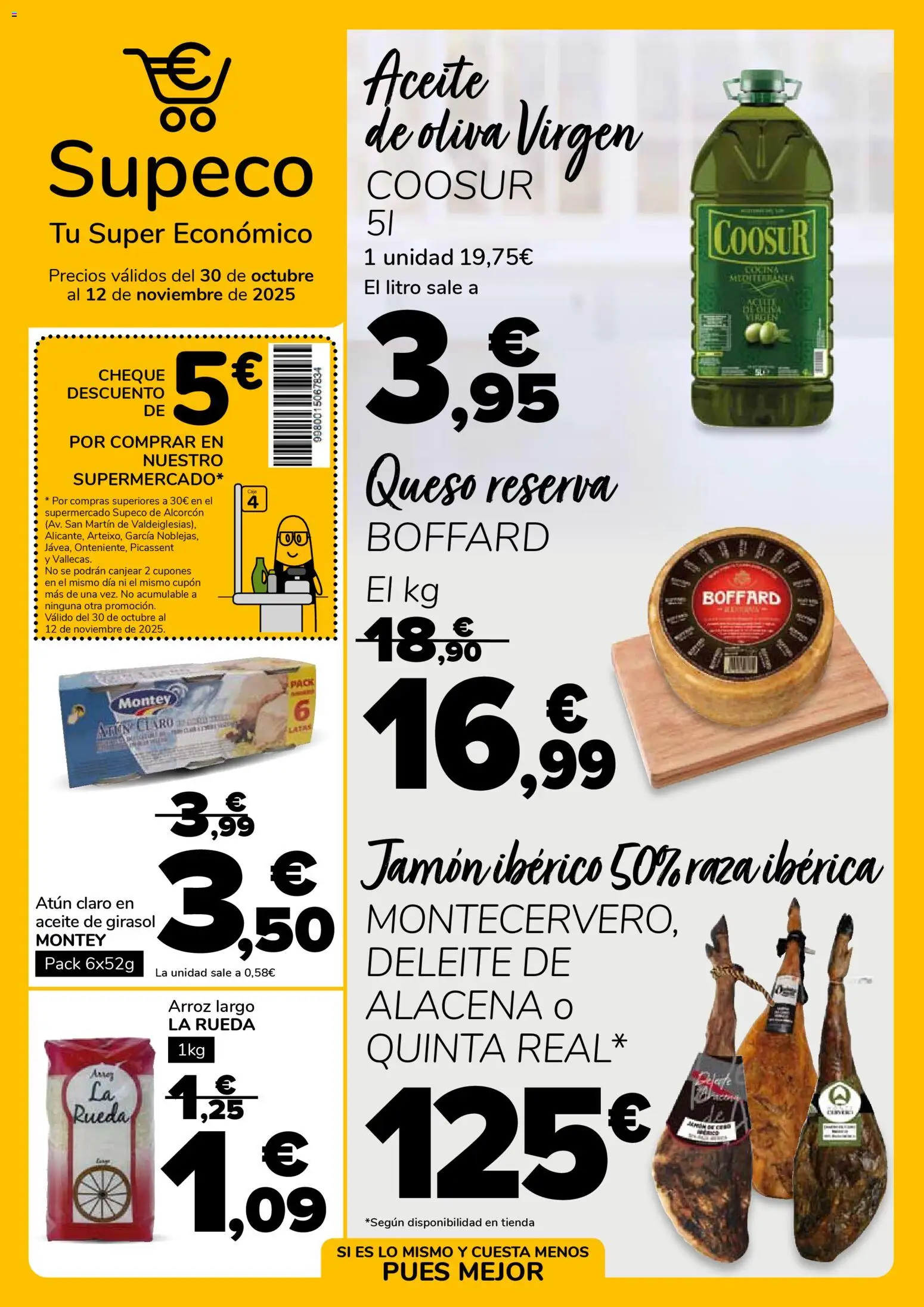 Vista previa del folleto de la tienda Supeco válido desde el 30/10/2025 - Arroz, Jamón, Queso, Jamón ibérico, Aceite, Atún, Atún claro