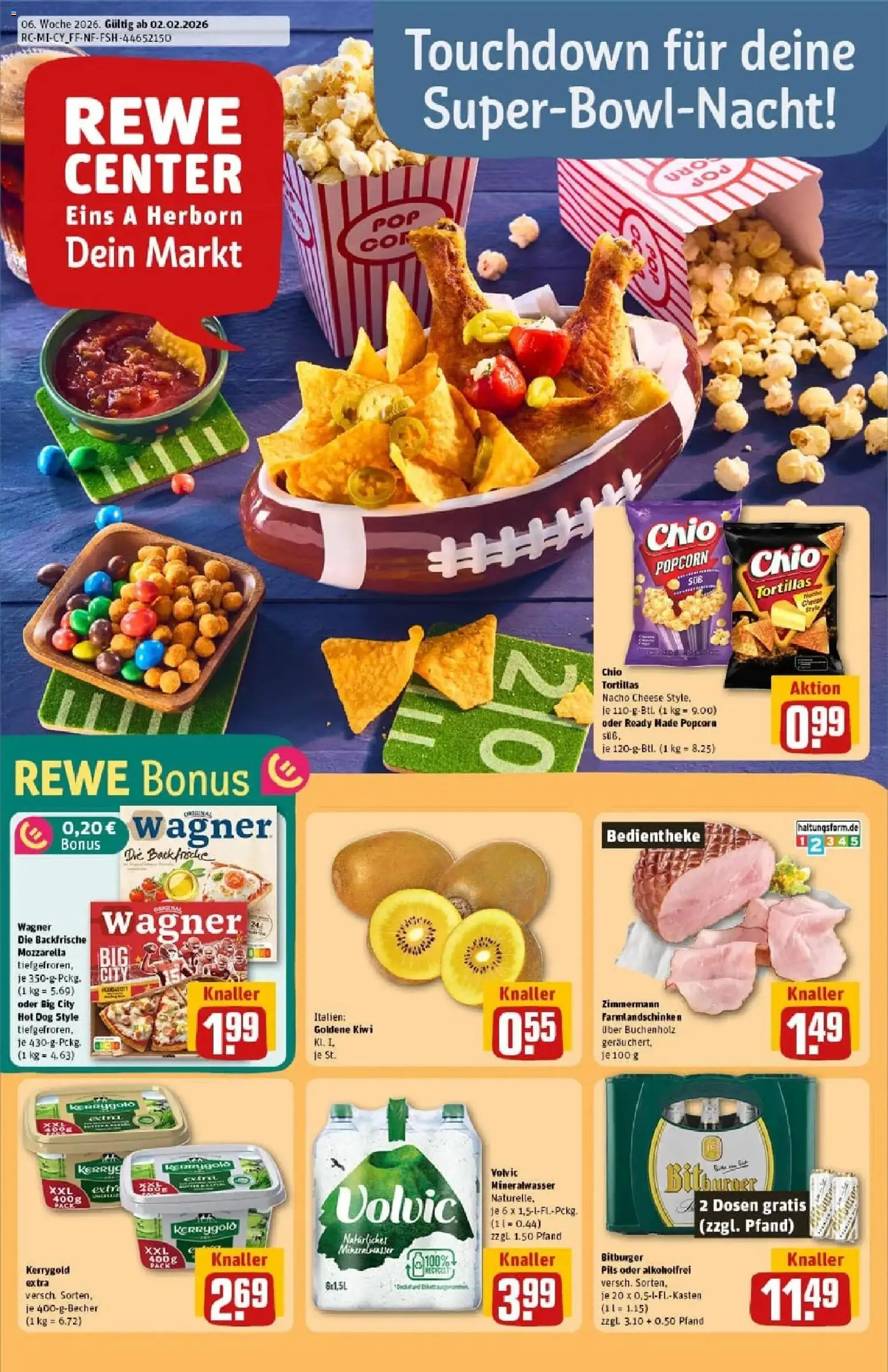 Vorschau von dem Prospekt des Geschäftes Rewe, gültig ab dem 02.02.2026 - Kiwi, Tortillas, Mozzarella, Popcorn, Bitburger, Volvic, Pils, Chio tortillas