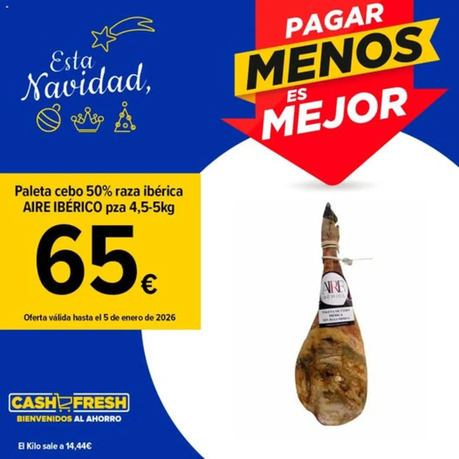 Vista previa del folleto de la tienda Cash Fresh válido desde el 22/12/2025 