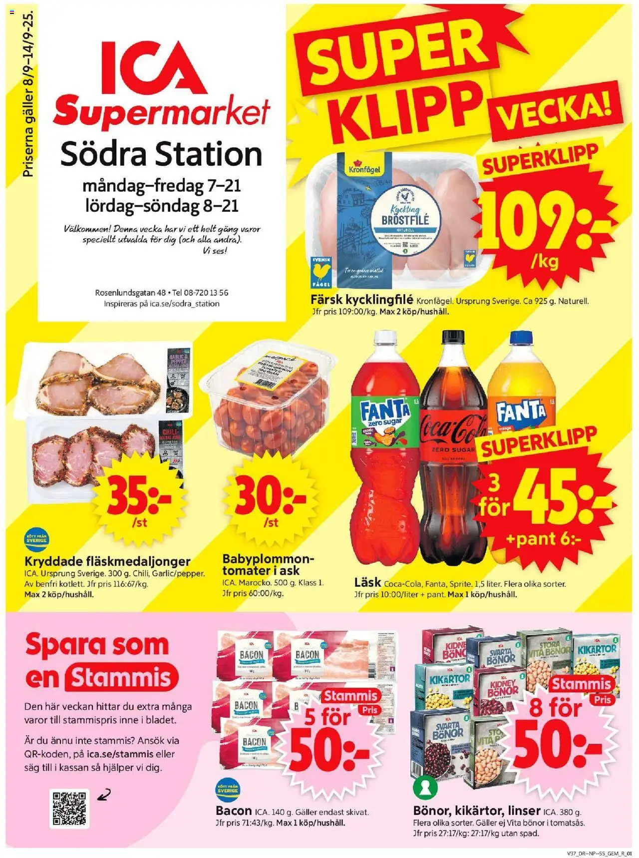 Stockholm är giltig 08/09 2025 > Veckans Erbjudanden gäller från 08/09/2025 till 14/09/2025 sidnummer 1 - Linser, Kikärtor, Bacon, Såg, Bönor, Tomater, Svarta bönor, Kyckling