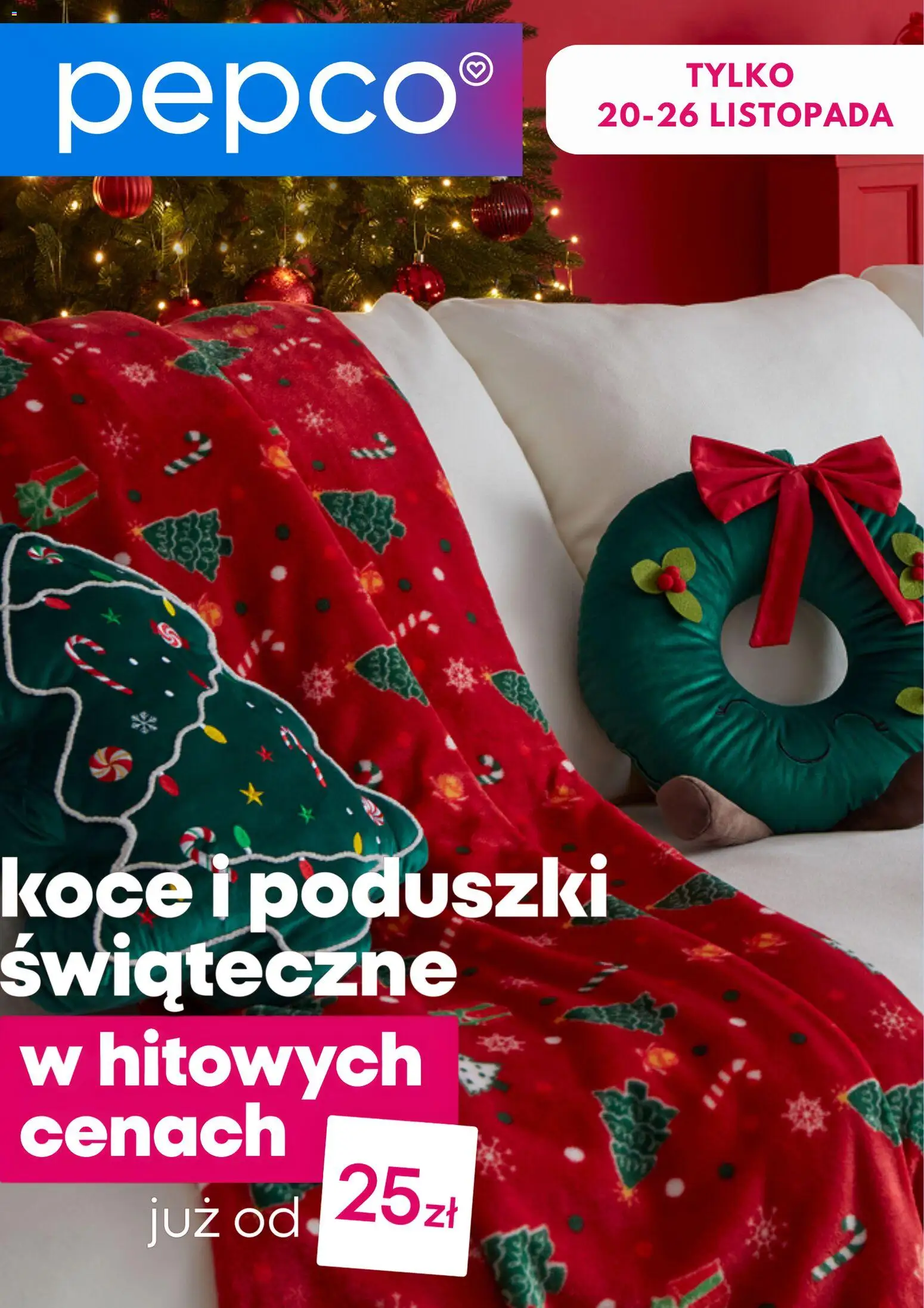 Pogląd gazetki "Gazetka" ze sklepu Pepco ważnej od 20.11.2025