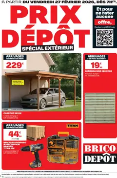 Prévisualisation de Catalogue du magasin Brico Dépôt formulaire valide 27/02/2026