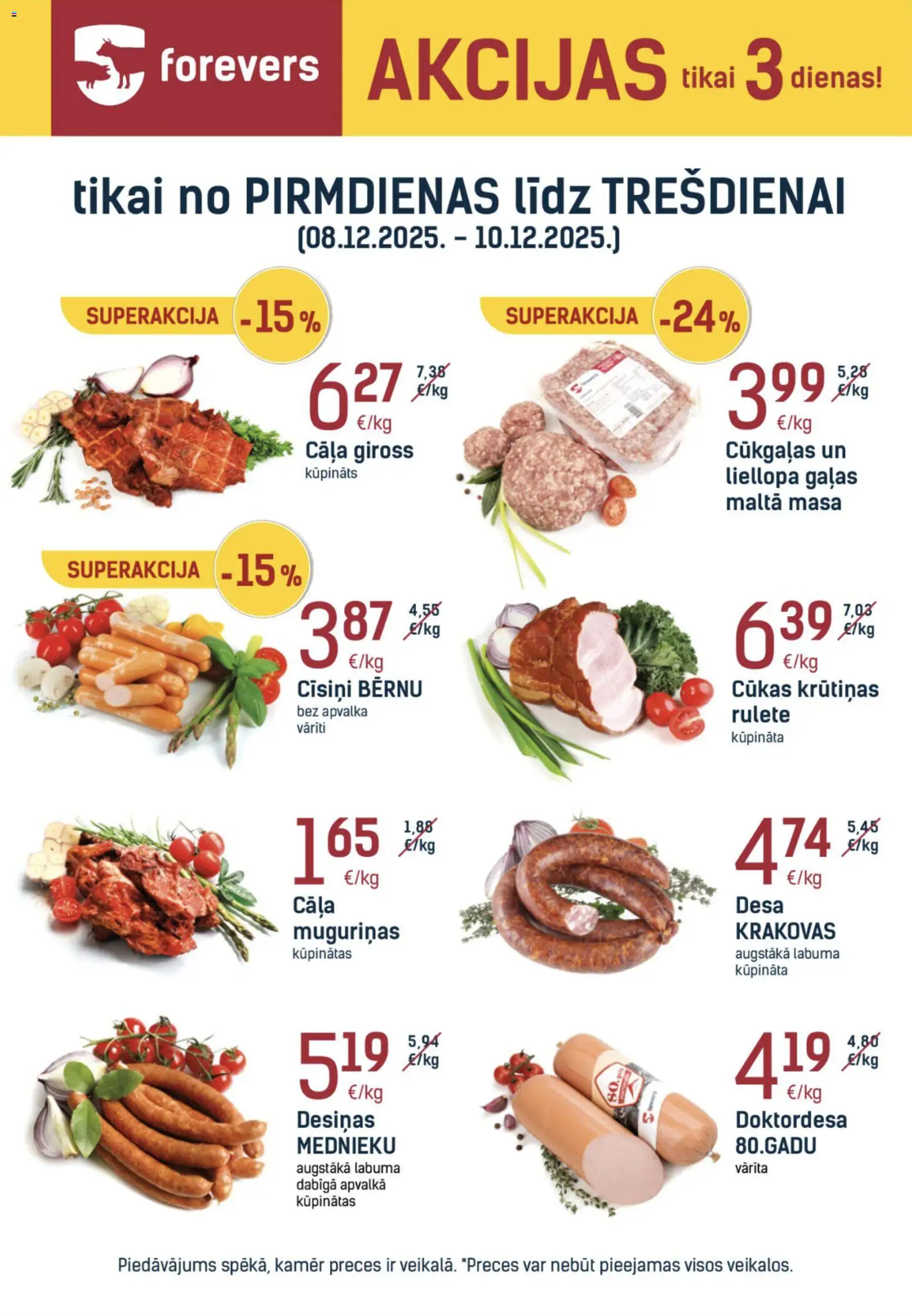 Skatīt Forevers akciju bukletu, derīgs no 2025.12.08