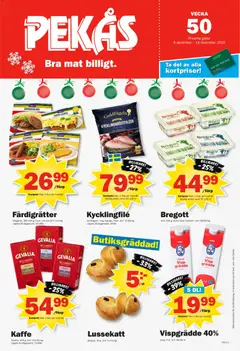 Förhandsgranska reklamblad Aktuella reklamblad Pekås från butik Pekås gäller från 08/12/2025