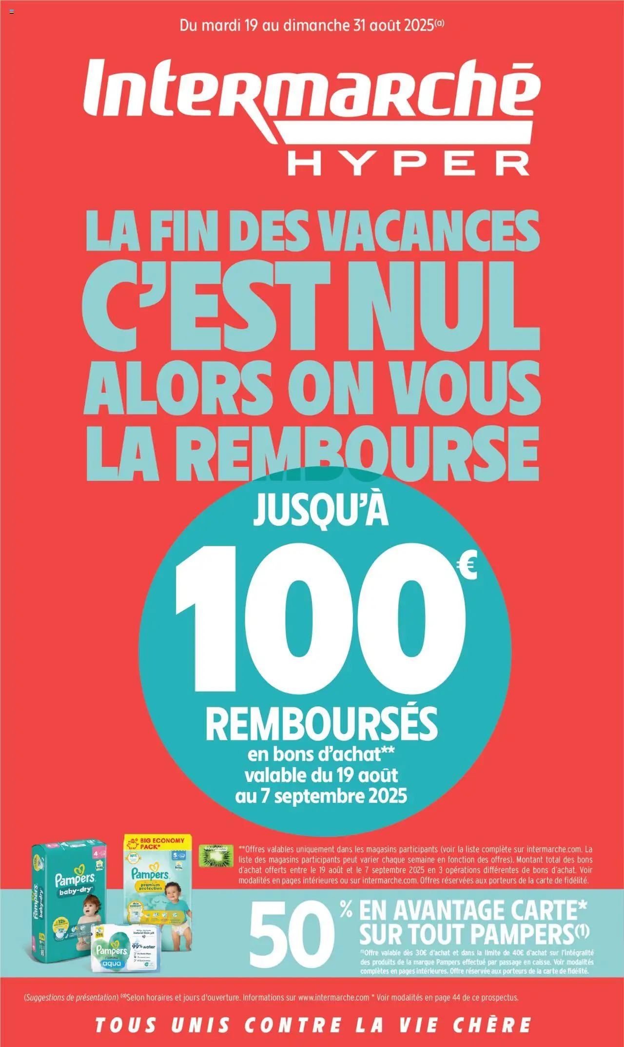 Jusqu’à 100€ remboursés en bons d’achats de la boutique Intermarché valable du 19/08/2025 - Page numéro 1