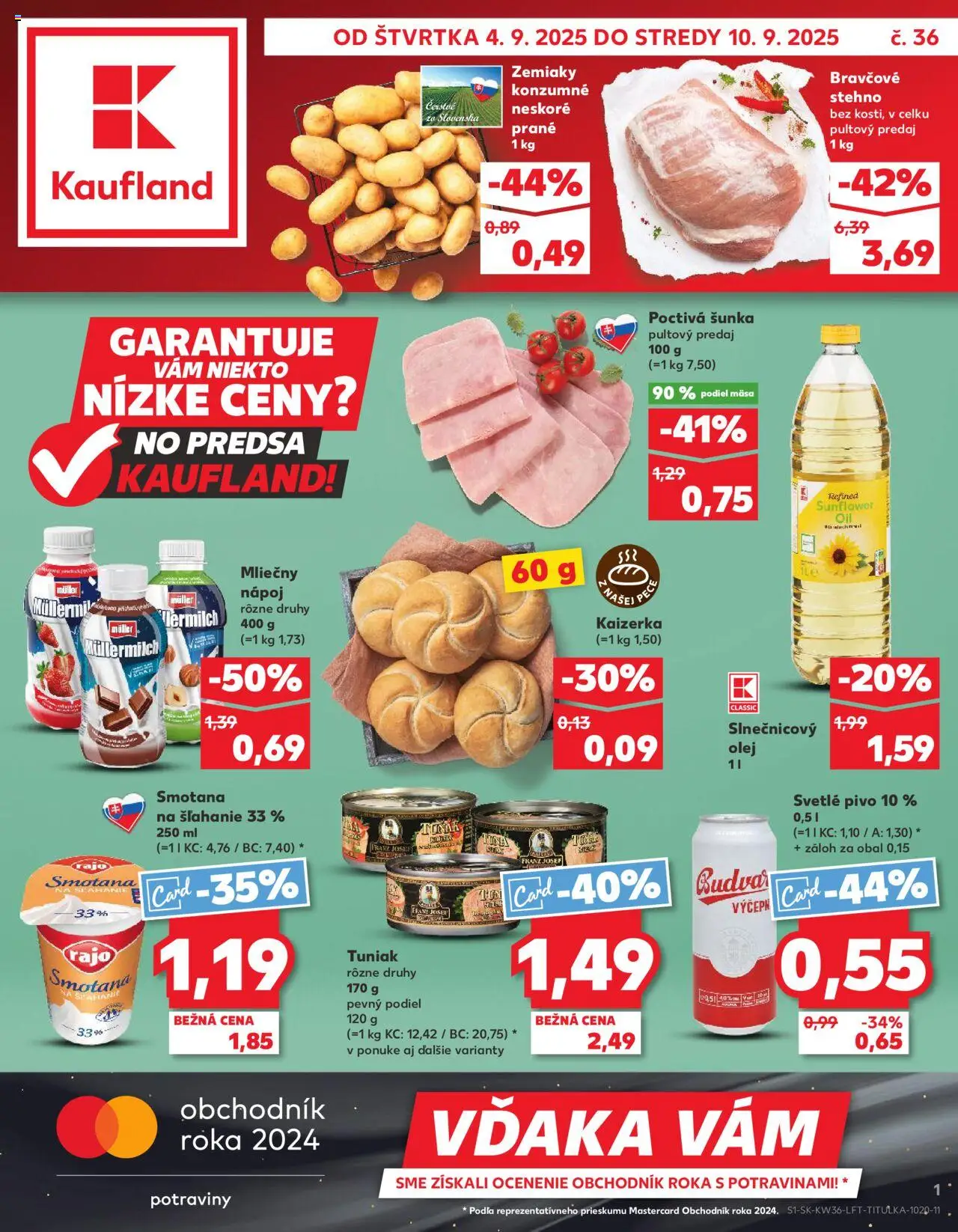 Náhľad Kaufland letáku platného od 04.09.2025 - Pivo, Tuniak, Smotana na šľahanie, Zemiaky, Šunka, Bravčové stehno, Budvar, Slnečnicový olej