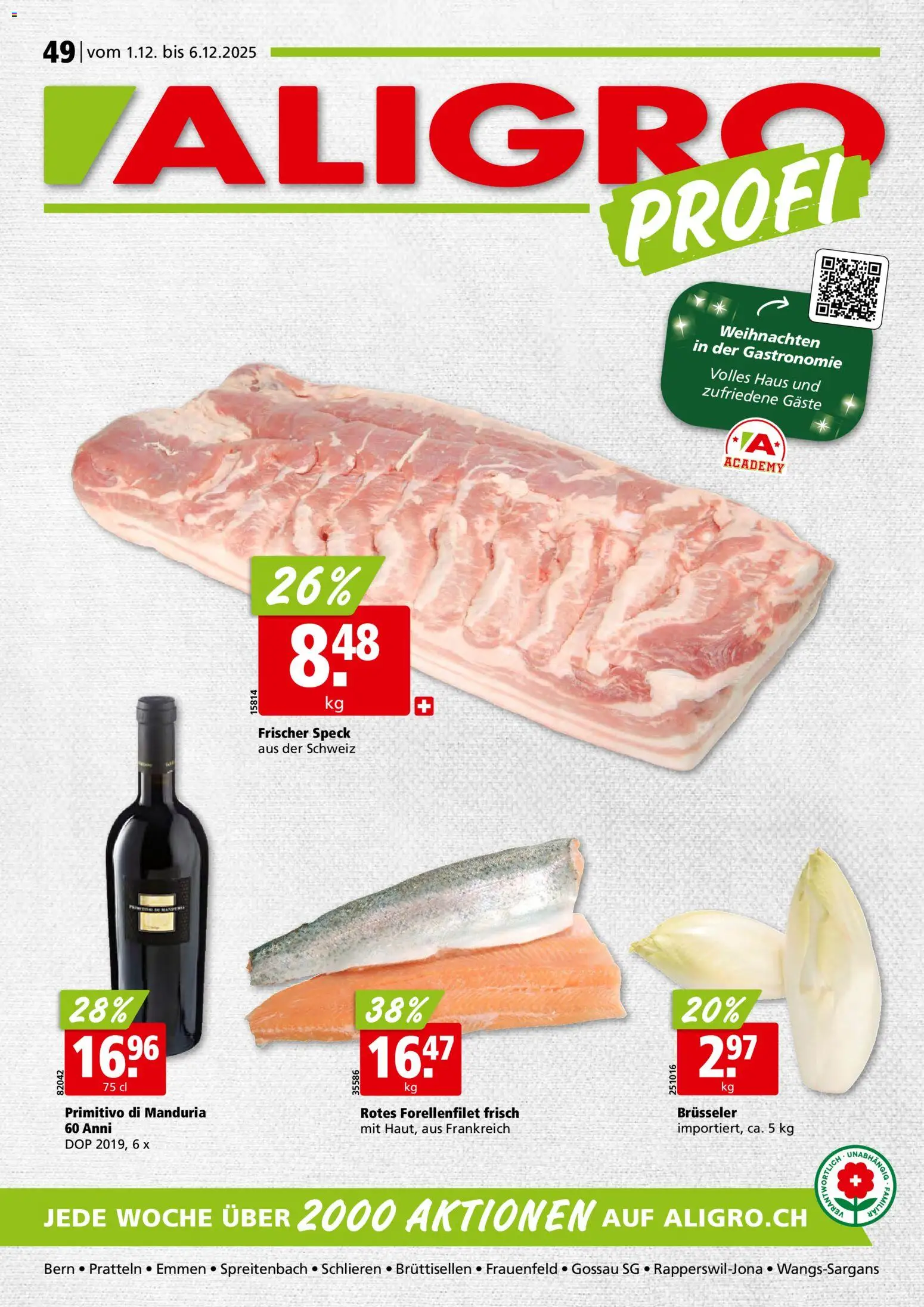 Vorschau des Merkblatts Aktionen Schlieren, Gossau SG, Frauenfeld, Rapperswil-Jona, Sargans, Bern, Brüttisellen, Pratteln, Emmen, Spreitenbach vom Shop Aligro gültig von 01.12.2025 bis 06.12.2025