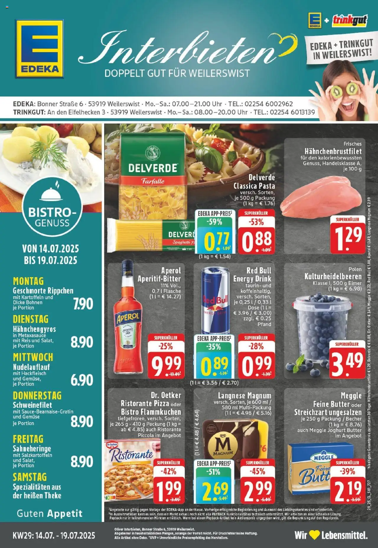 EDEKA Prospekt ab 13.07.2025 - Prospekt Weilerswist Online - Pizza, Red bull, Joghurt, Hackfleisch, Reis, Schweinefilet, Kartoffeln, Theke