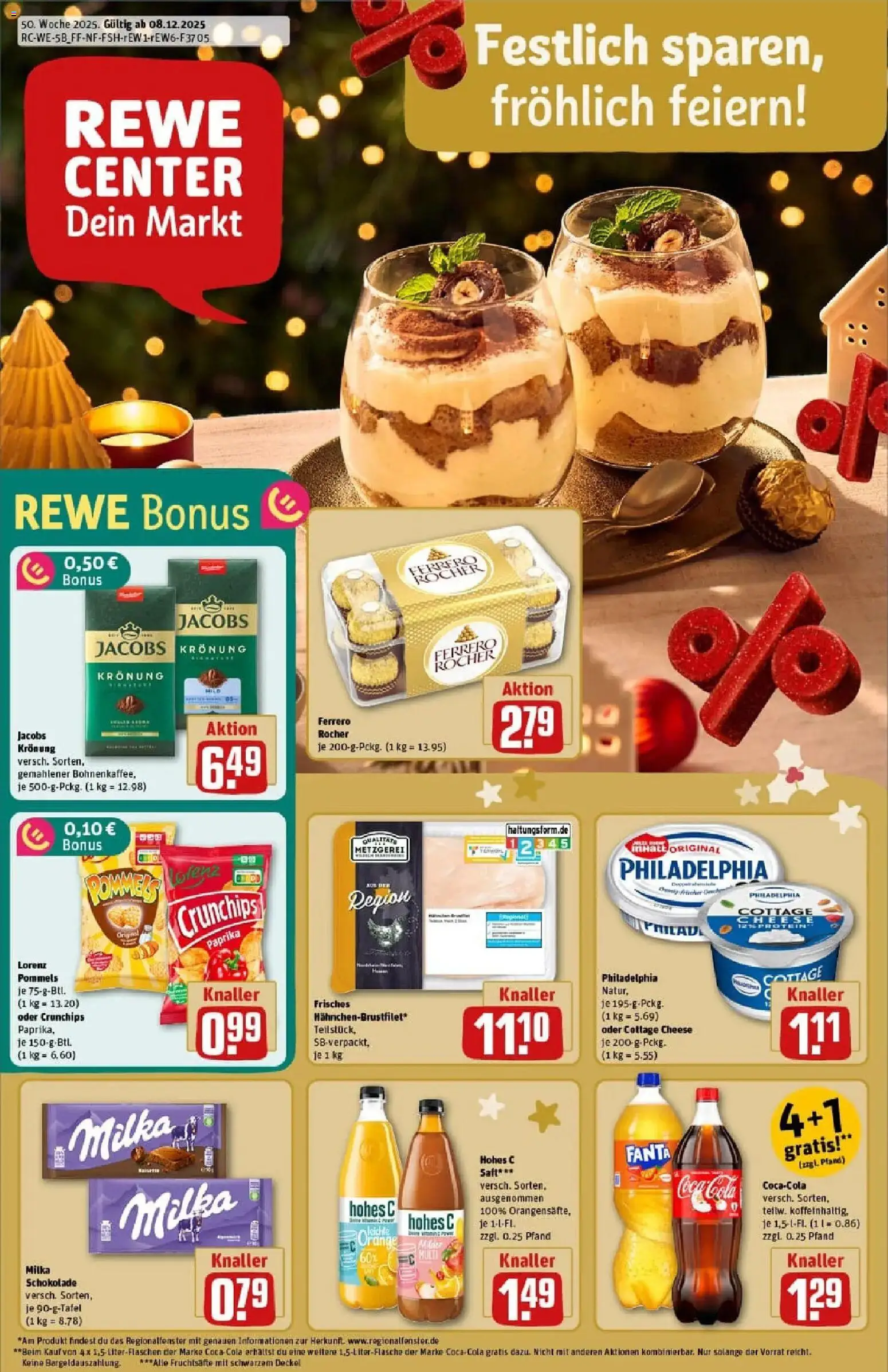Vorschau von dem Prospekt des Geschäftes Rewe, gültig ab dem 07.12.2025 - Schokolade, Cola, Philadelphia, Paprika, Ferrero rocher, Fanta, Saft, Hohes c