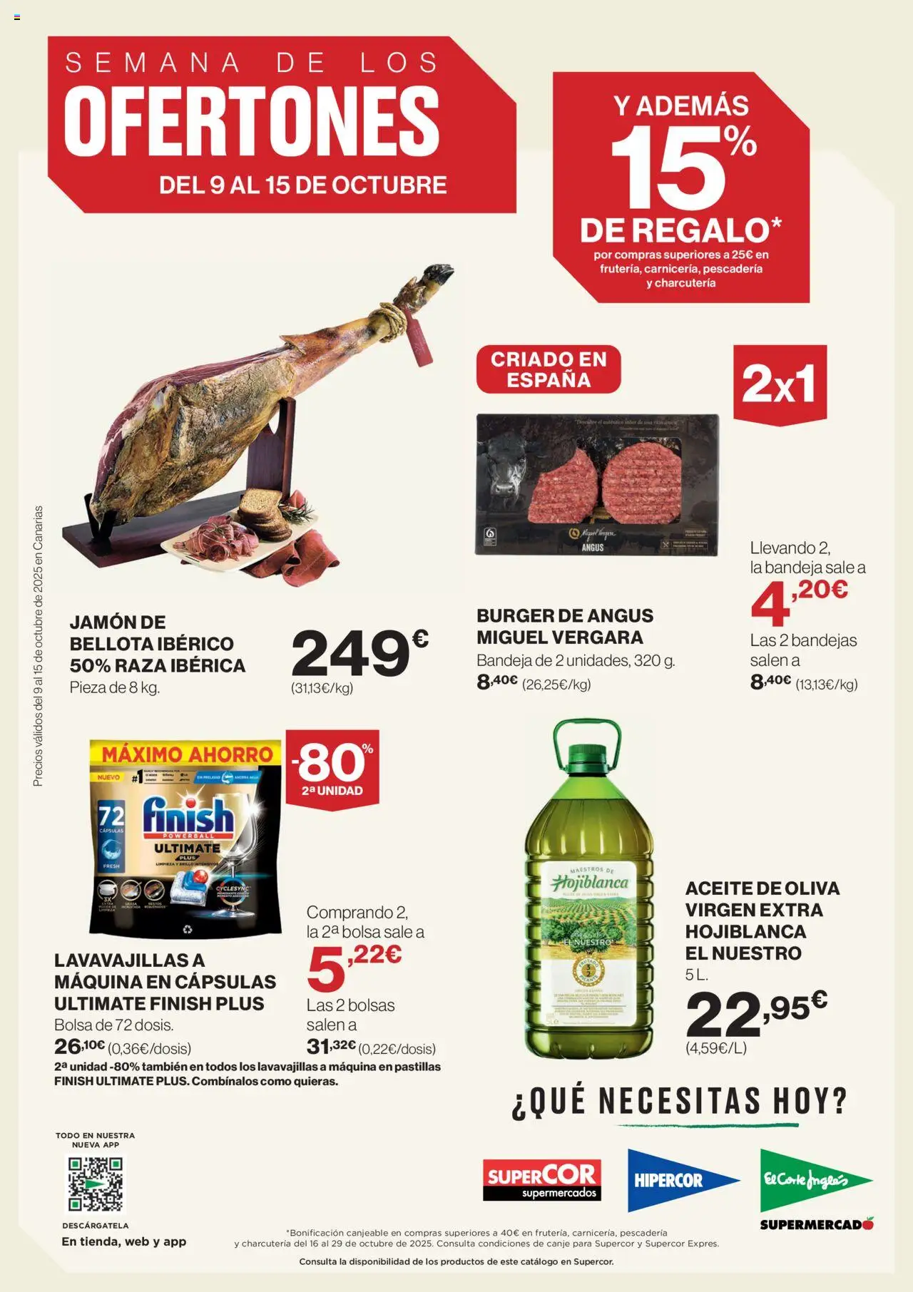 Supercor Canarias > 09/10 - 15/10/2025 > Ofertas - Aceite de oliva, Bolsa, Lavavajillas, Jamón, Aceite, Bandeja, Cápsulas