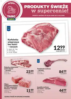 Pogląd gazetki "Produkty świeże w supercenie" ze sklepu Makro ważnej od 16.02.2026