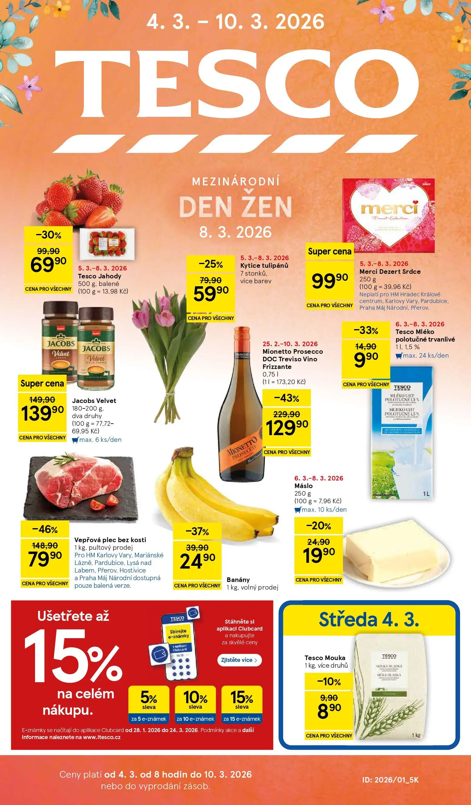 Náhled nabídky: Tesco Tesco leták - Hypermarket platný od 04.03.2026 - Máslo, Prosecco, Kytice, Vepřová plec, Jahody, Frizzante, Mionetto Prosecco, Prosecco DOC