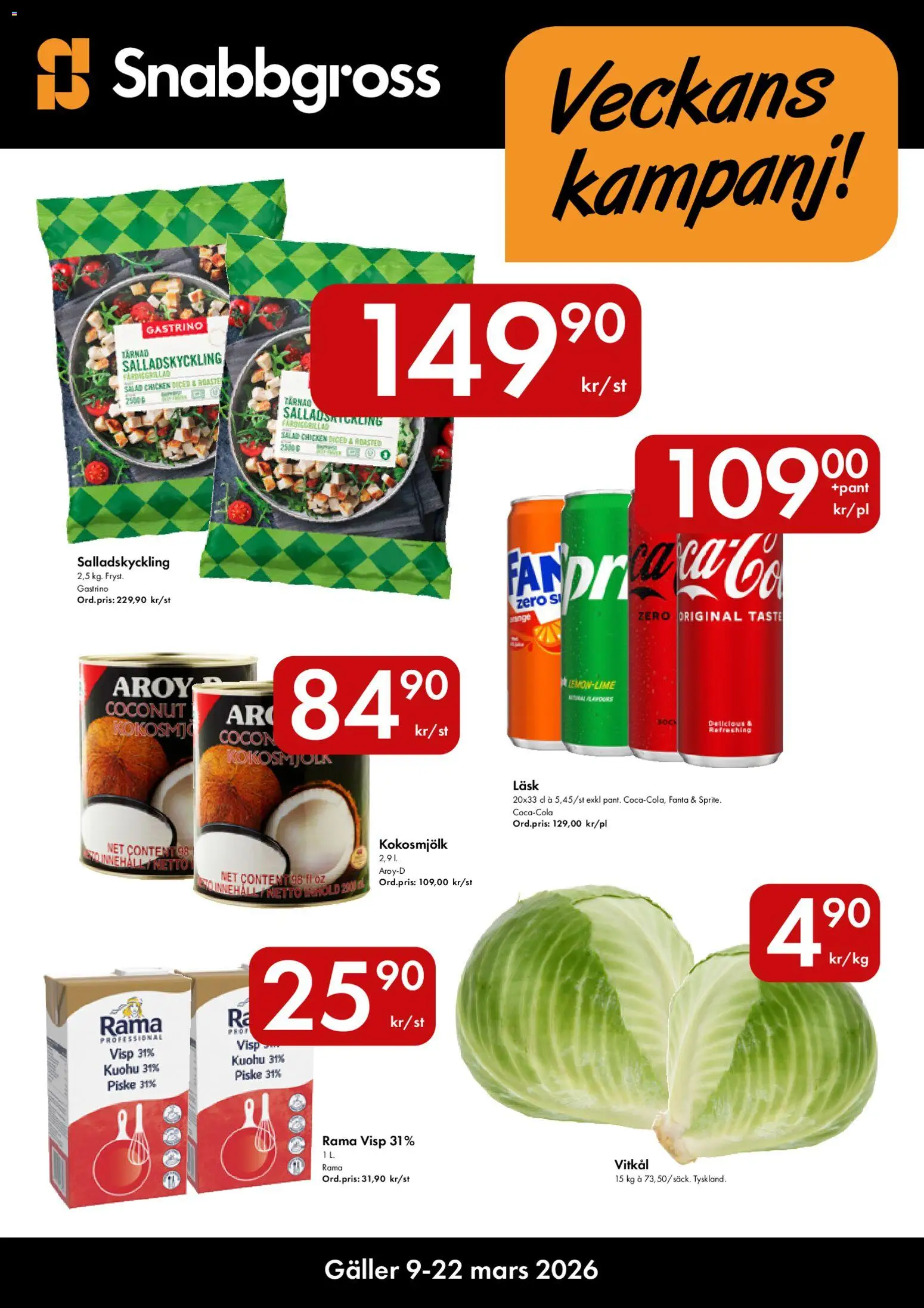 Förhandsgranska reklamblad Snabbgross erbjudanden från butik Snabbgross gäller från 09/03/2026 - Kokosmjölk, Galler, Vitkål, Fanta, Visp