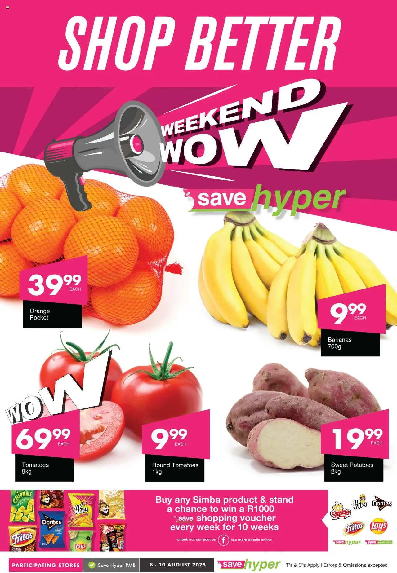 Save Weekend WOW from 08/08 - 10/08/2025 > Promotions
