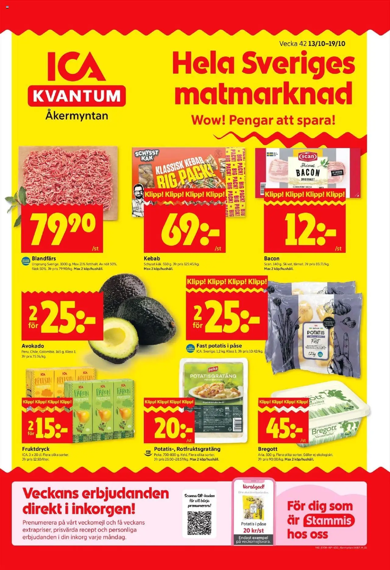 Hässelby är giltig 13/10 2025 > Veckans Erbjudanden gäller från 13/10/2025 till 19/10/2025 sidnummer 1 - Potatisgratäng, Potatis, Bregott, Bacon, Galler, Apelsin, Fläsk, Blandfärs