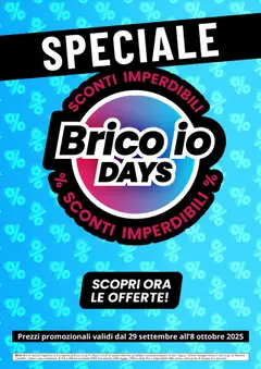Anteprima dell'opuscolo Volantino Sconti Imperdibili dal negozio Brico io valido da 29/09/2025