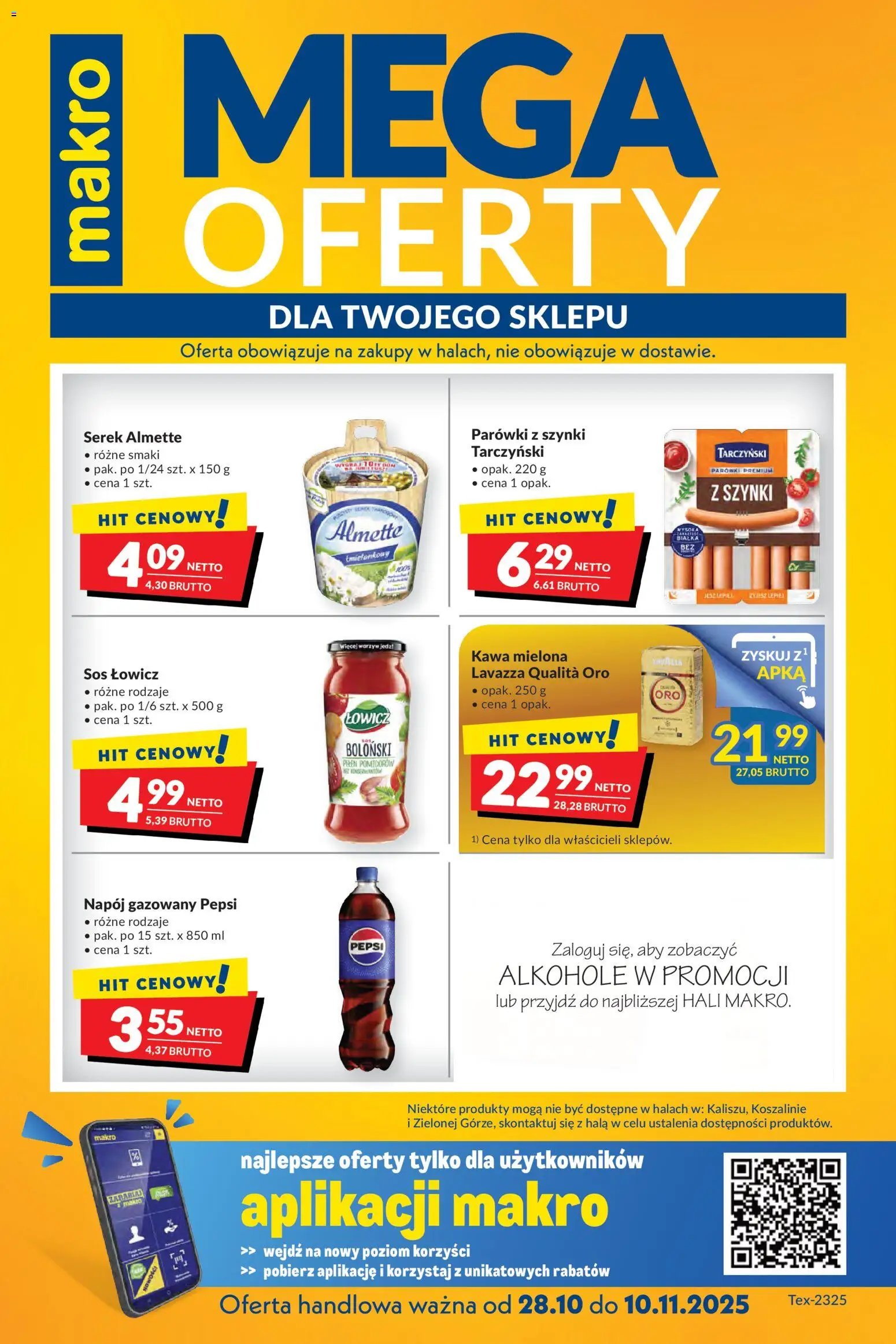 Pogląd gazetki "Mega oferty dla Twojego Sklepu" ze sklepu Makro ważnej od 28.10.2025 - Kawa, Pepsi, Lavazza, Sos, Almette, Kawa mielona, Serek almette, Lavazza Qualita Oro