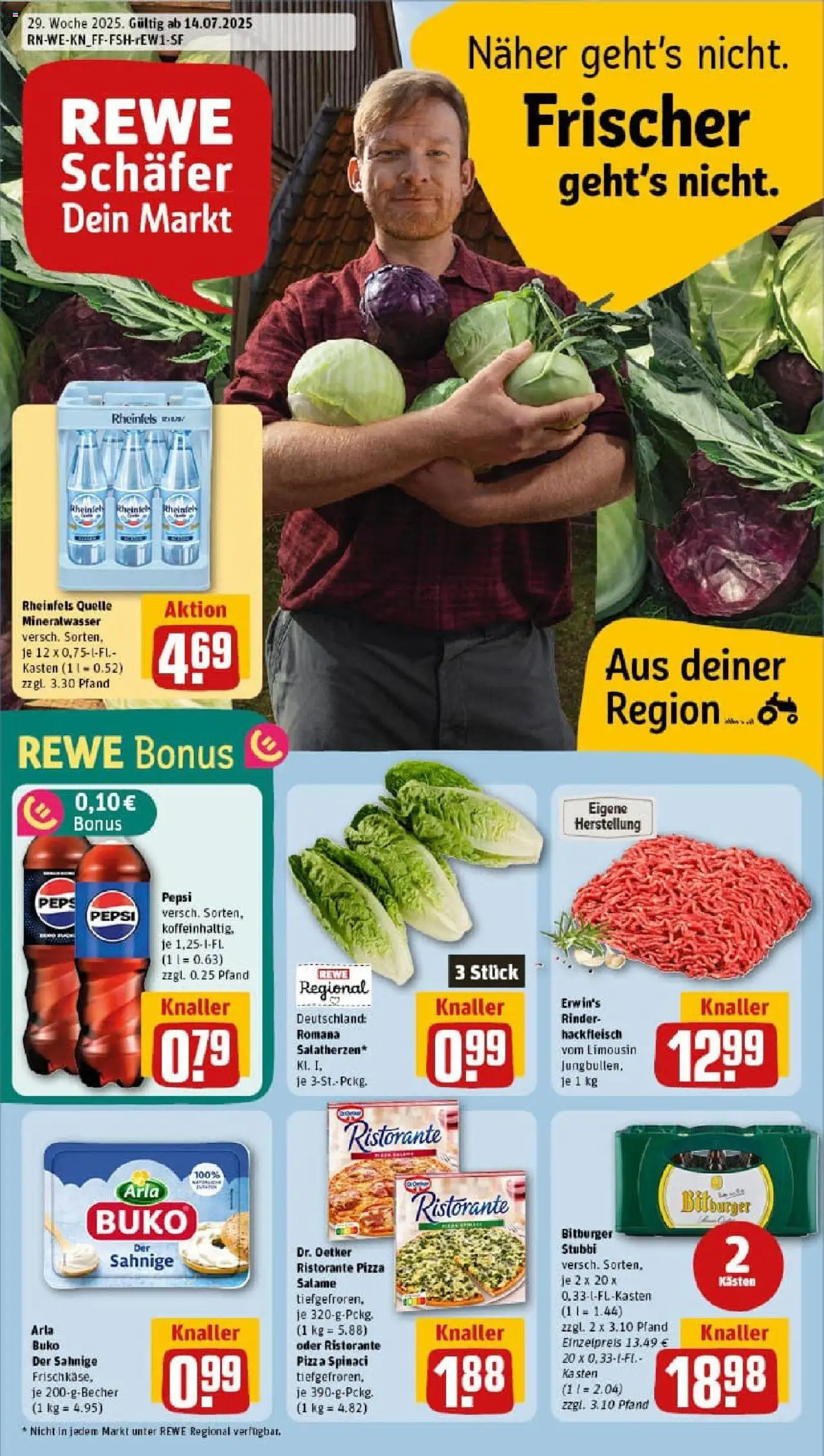 REWE Prospekt ab 13.07.2025 nächste Woche - Prospekt Niederkassel / Ranzel - Pizza, Mineralwasser, Hackfleisch, Ristorante, Bitburger, Pepsi, Rheinfels quelle, Arla buko