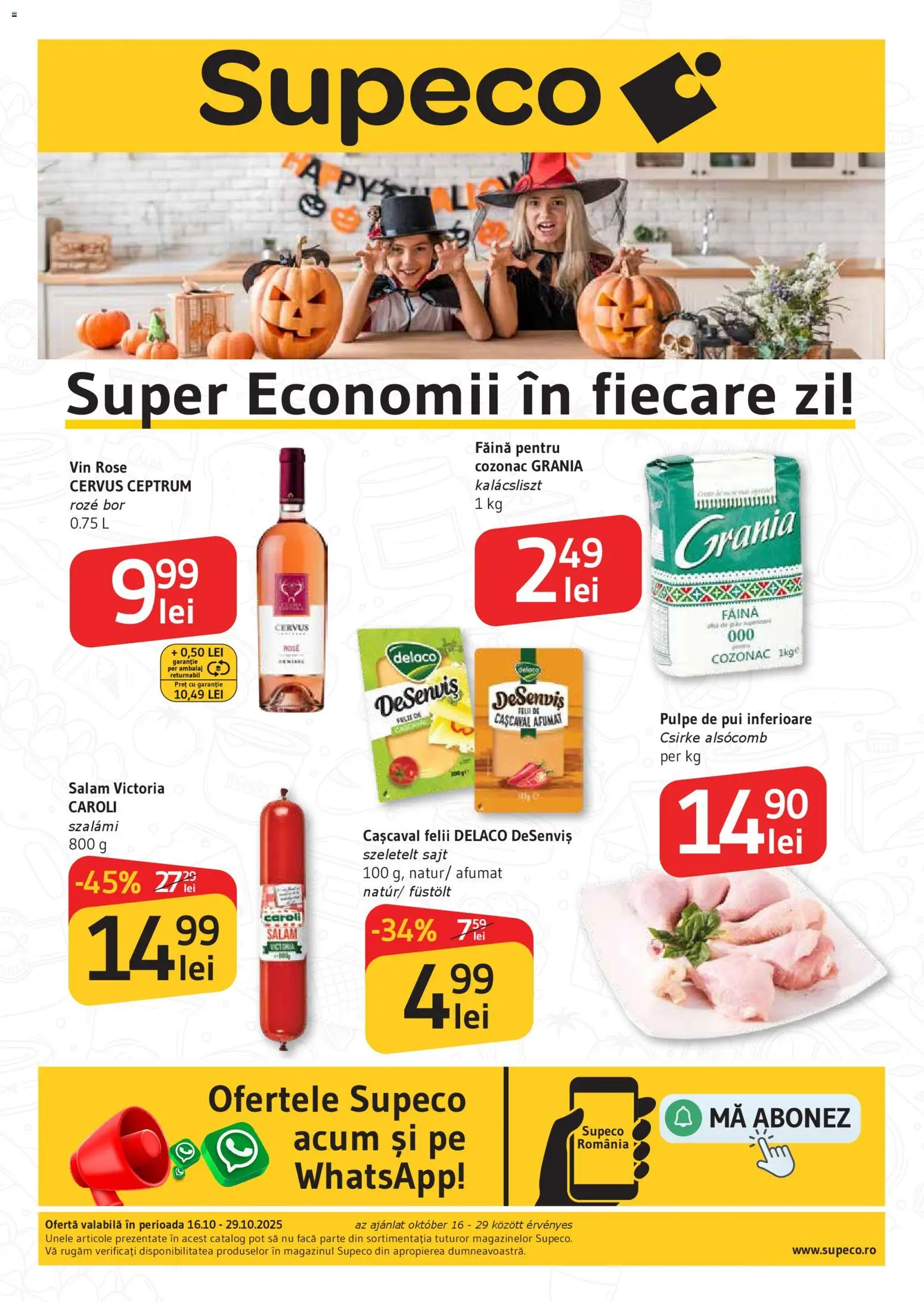 Previzualizarea de cataloage: Supeco Catalog Bilingv valabil de la 16.10.2025 - Vin, Pui, Cașcaval, Salam, Vin rose, Făină, Delaco