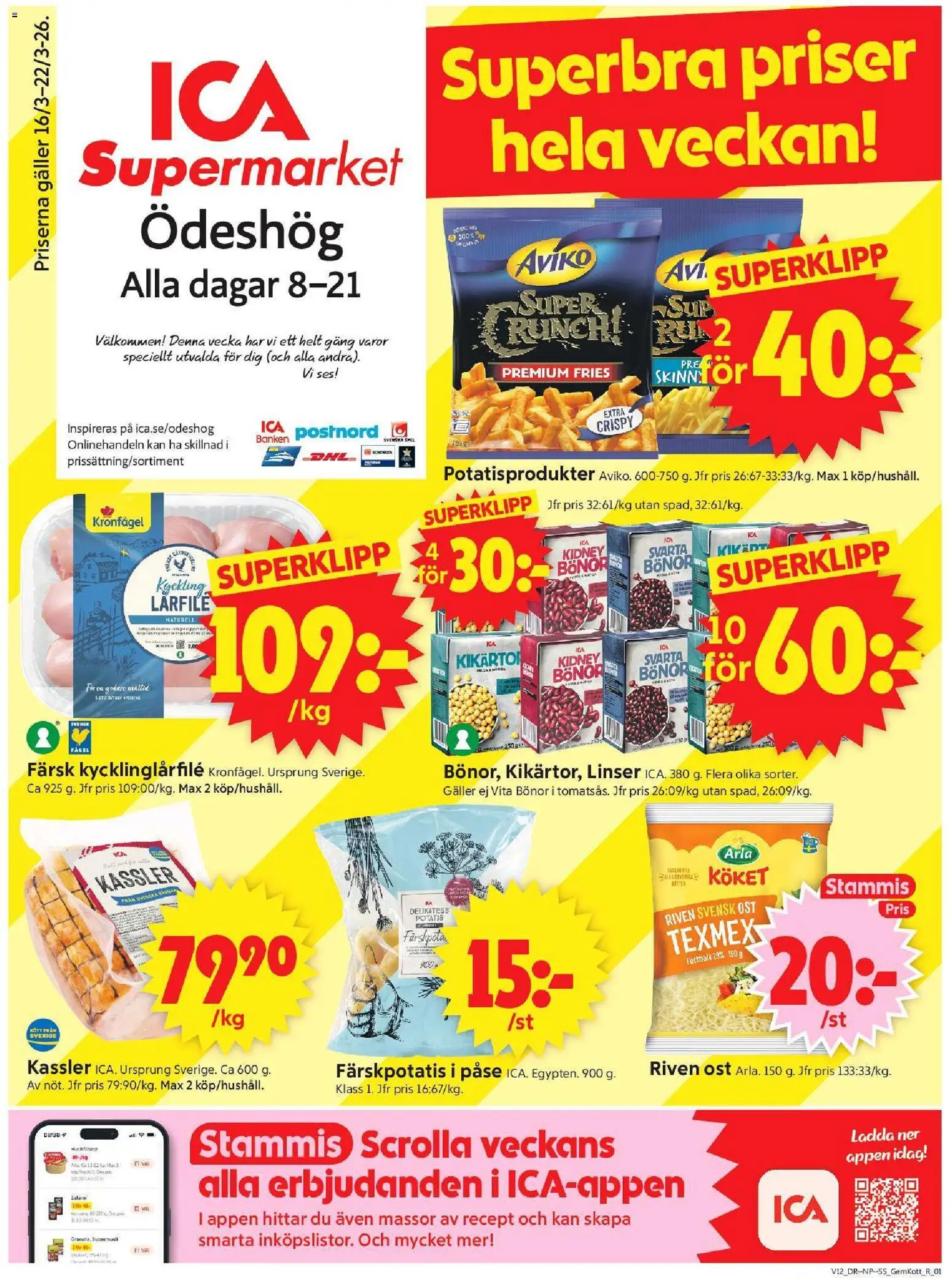 Förhandsgranska reklamblad Ödeshög från butik ICA Supermarket gäller från 16/03/2026 - Potatis, Kassler, Galler, Salami, Bönor, Färskpotatis, Svarta bönor, Riven ost