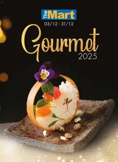 Preview of leaflet GOURMET 2025 from shop The Mart valid from 03/12/2025
