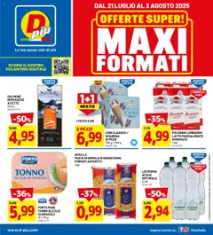 Anteprima dell'opuscolo Attuale volantino dal negozio D Più valido da 21/07/2025