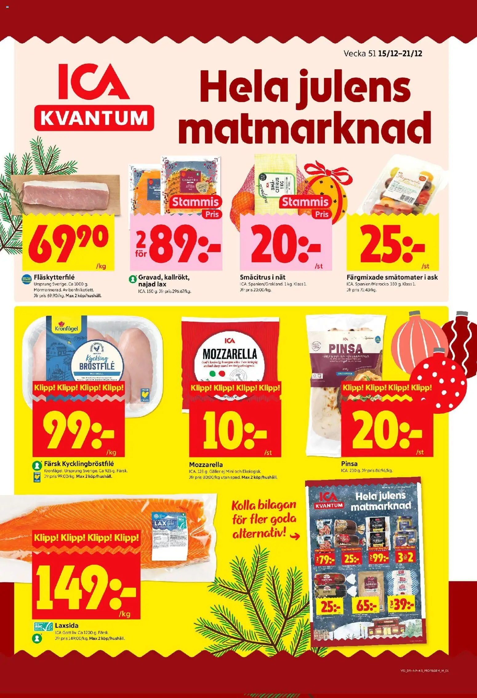 Förhandsgranska reklamblad Aktuella reklamblad ICA Kvantum från butik ICA Kvantum gäller från 15/12/2025
