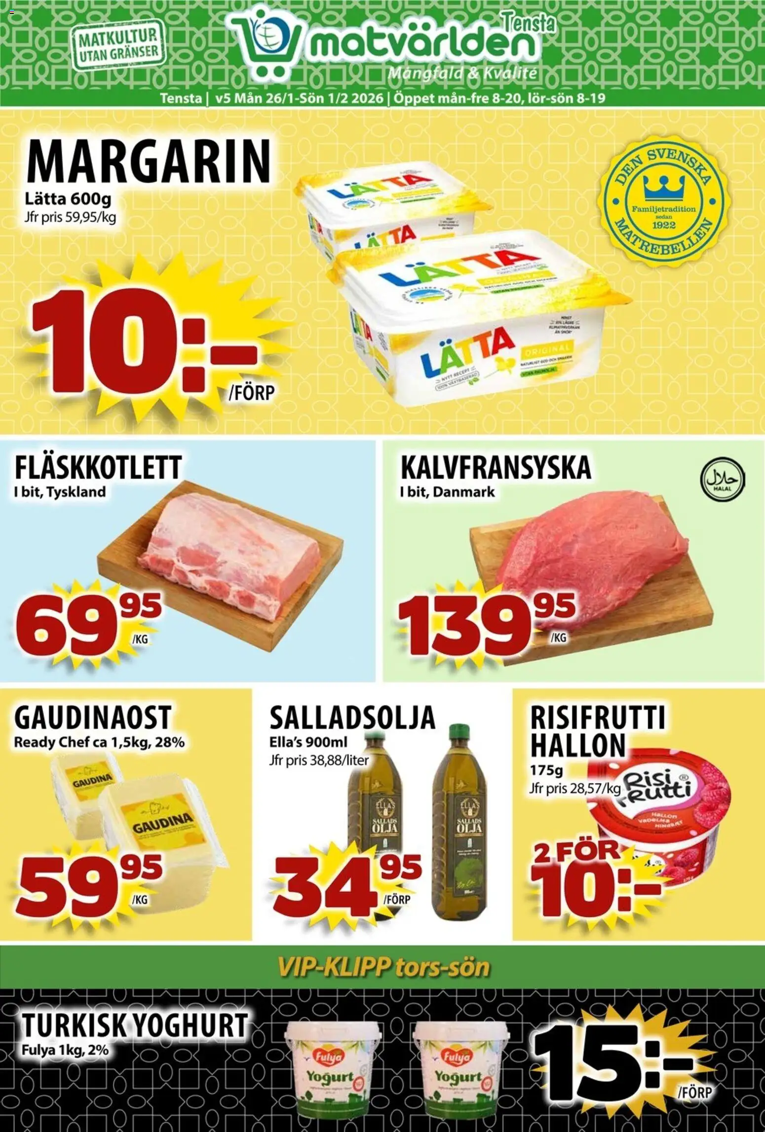 Förhandsgranska reklamblad Aktuella reklamblad Matvärlden - Tensta från butik Matvärlden gäller från 26/01/2026