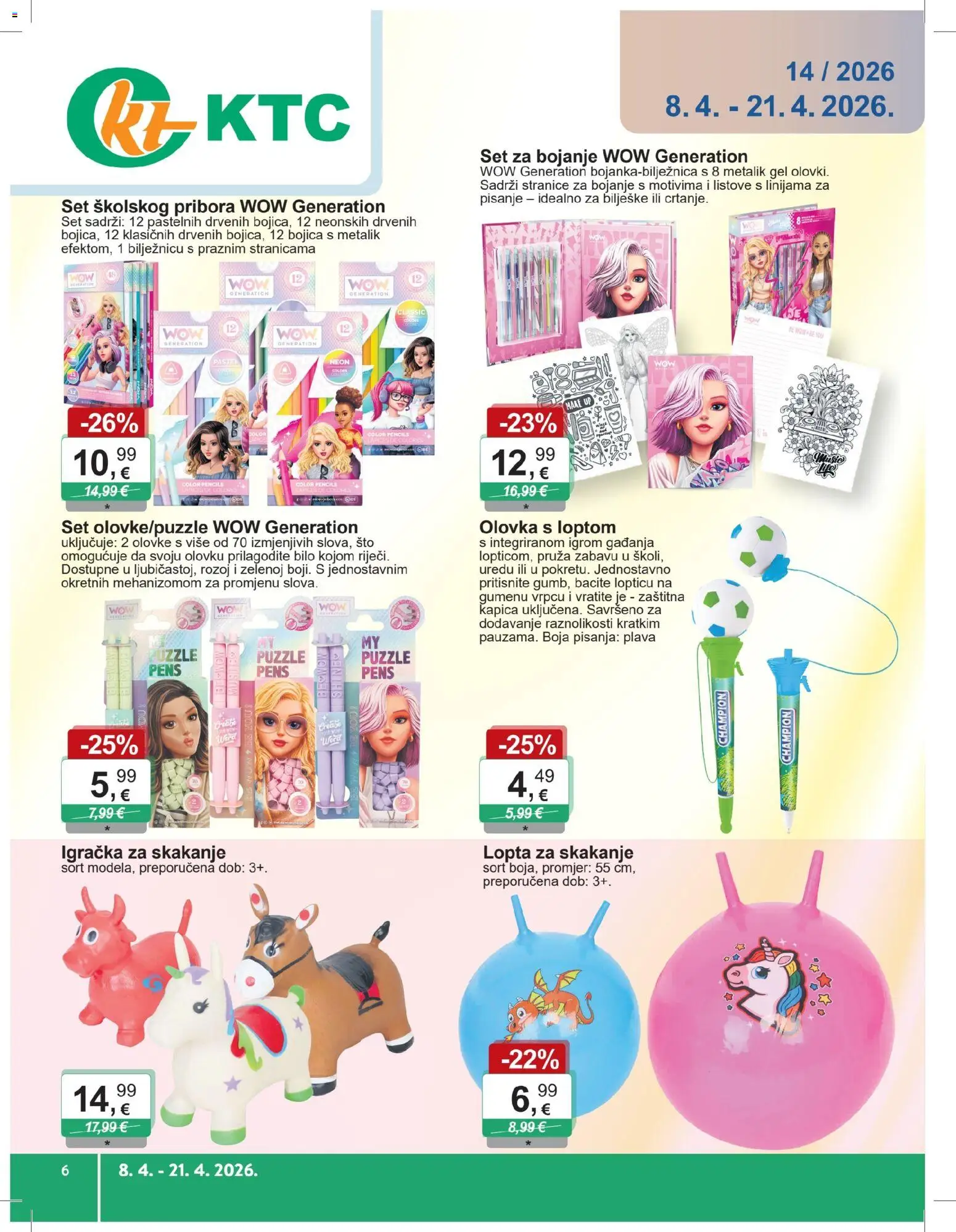 Pregled letka KTC Katalog igračke i tekstil trgovine KTC vrijedi od 08.04.2026 - Puzzle, Lopta, Igračka, Pritisnite, Set za bojanje