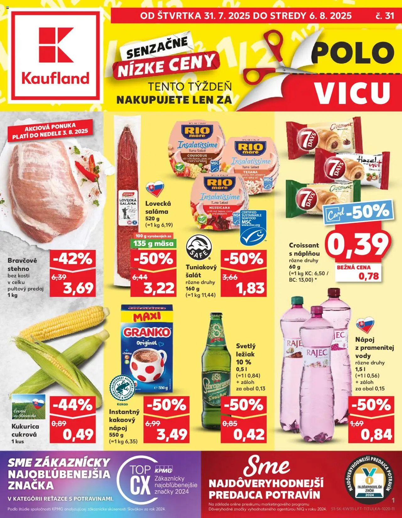 Náhľad Kaufland letáku platného od 31.07.2025 - Rajec, Croissant, Šalát, Kukurica, Kakao, Granko, Šariš, Saláma