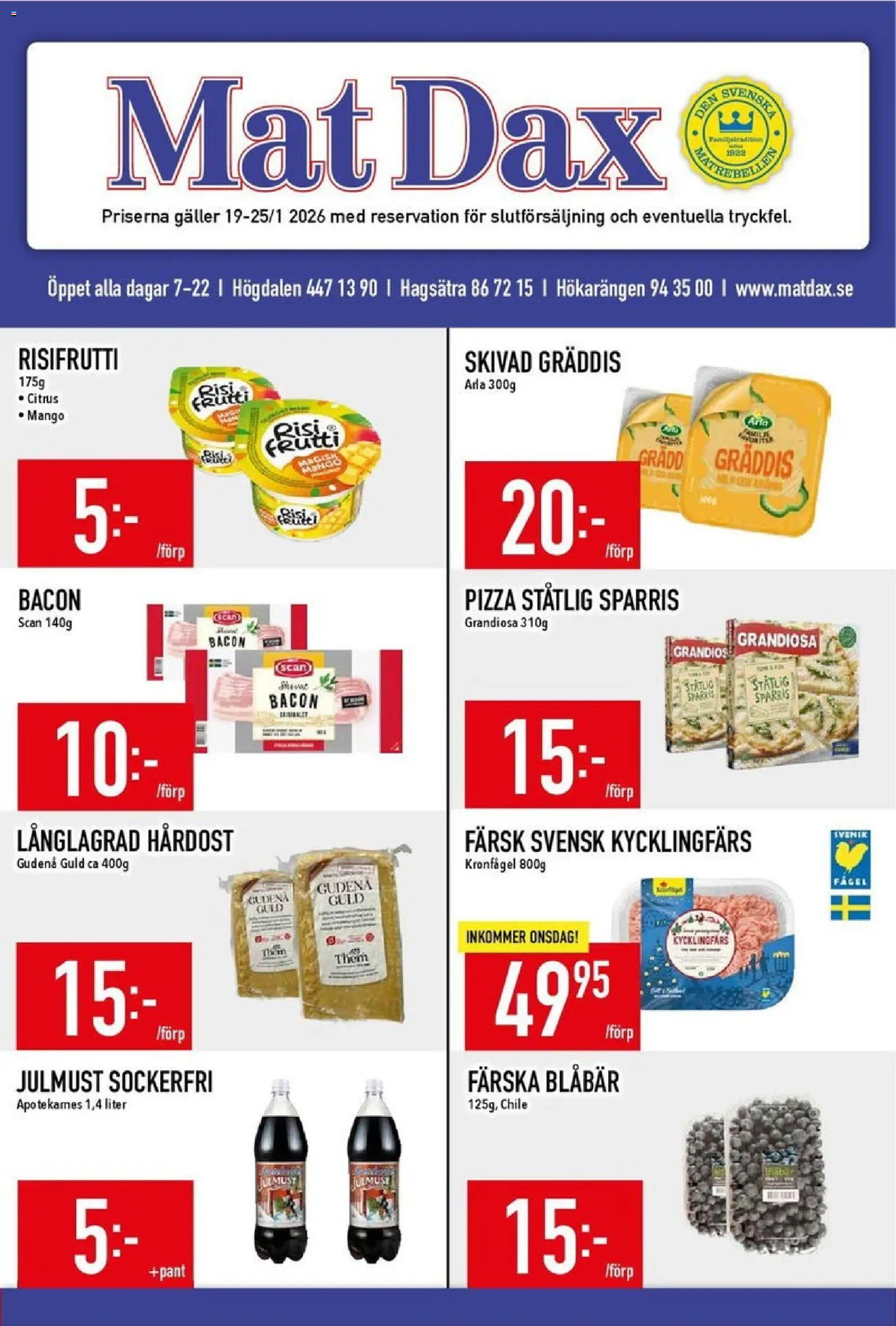 Förhandsgranska reklamblad Aktuella reklamblad Matdax från butik Matdax gäller från 19/01/2026