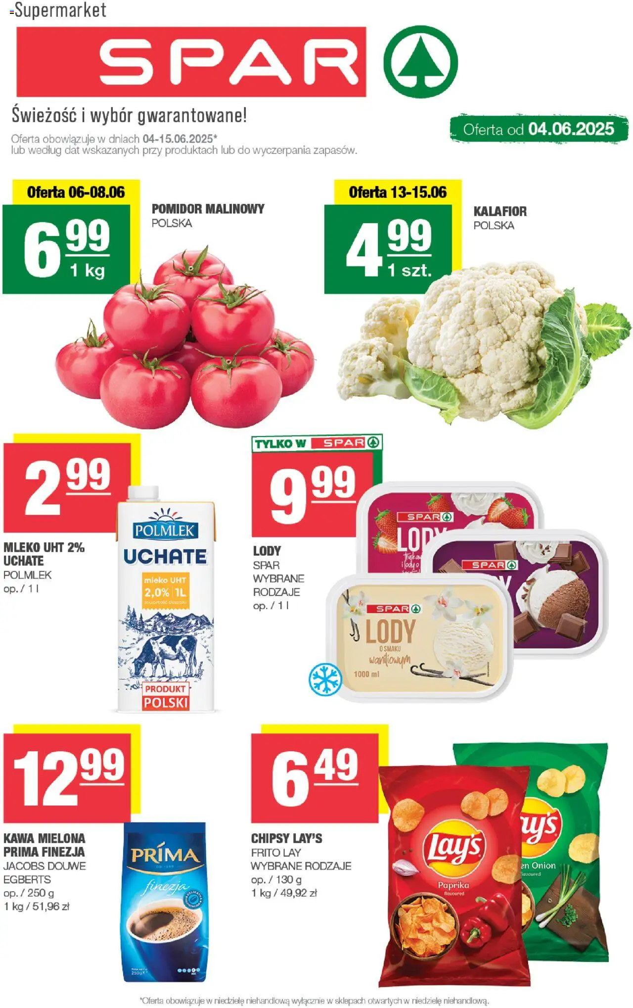 Spar Gazetka od 04.06.2025 - Nowa Gazetka - Numer strony 1 - Kalafior, Potato chips, Kawa mielona Prima, Mleko, Mleko UHT, Kawa, Lody, Kawa mielona