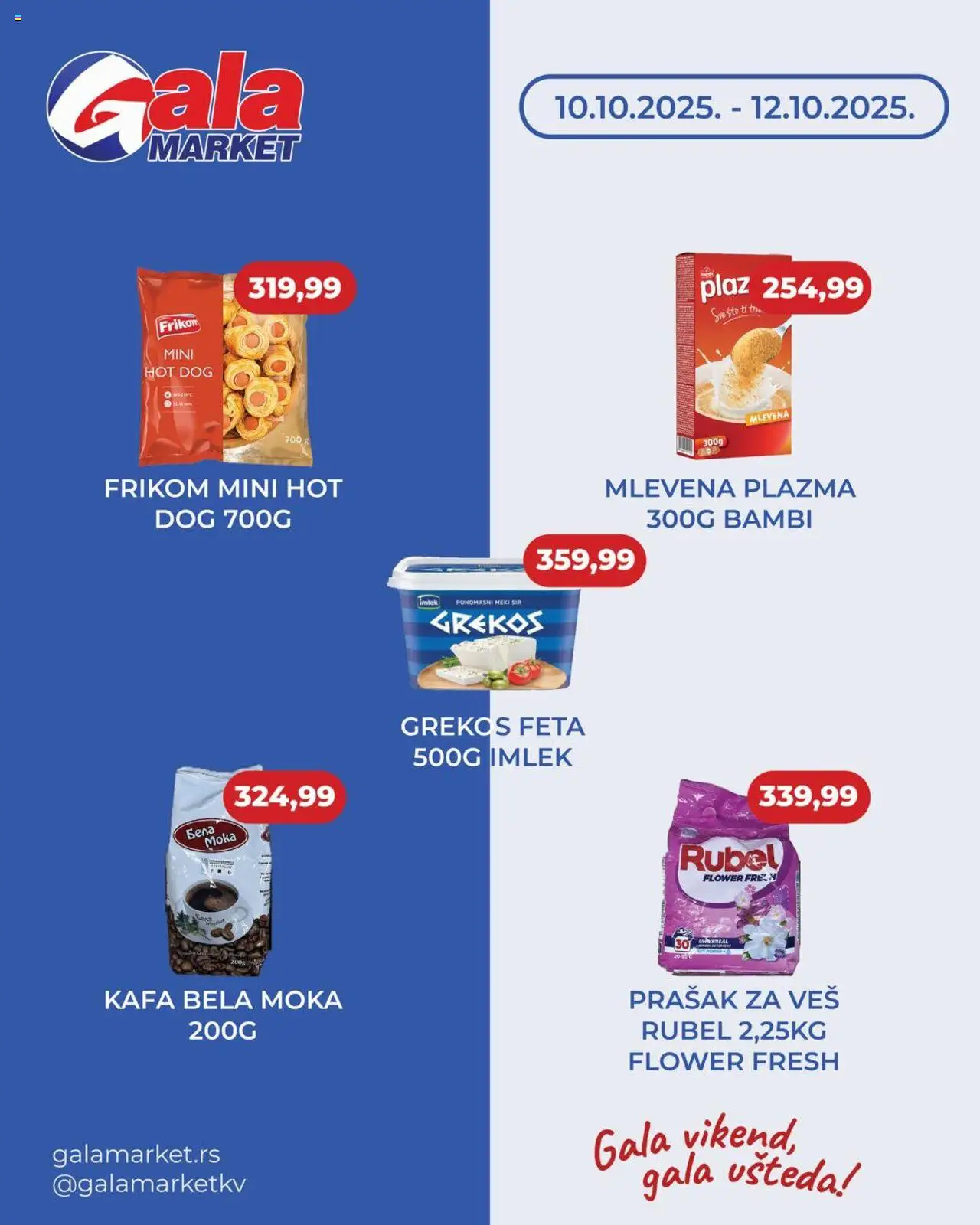 Gala MARKET katalog važi od 10.10.2025 - stranica 1 - Kafa, Sto, Hot dog, Mlevena plazma, Sir, Prašak za veš, Meki sir, Plazma